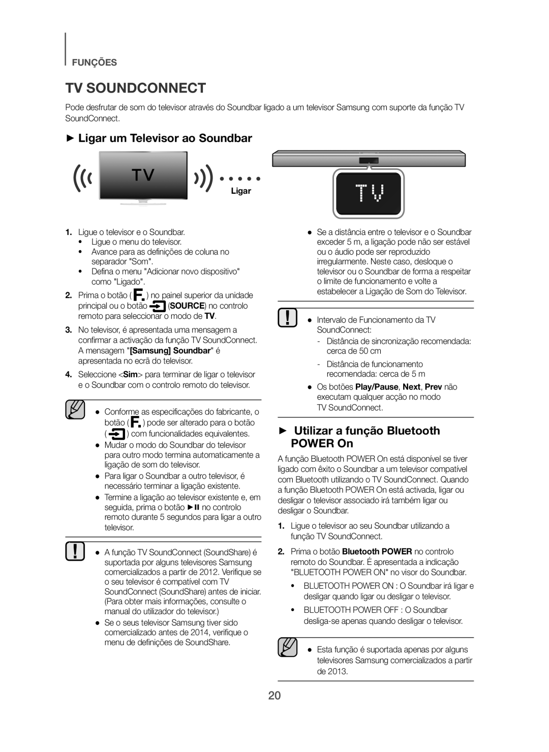 Samsung HW-H450/ZF, HW-H450/EN + Ligar um Televisor ao Soundbar, + Utilizar a função Bluetooth Power On, TV SoundConnect 