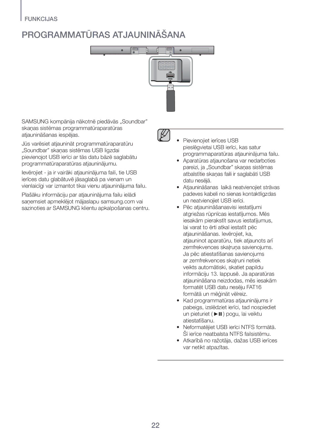 Samsung HW-H450/EN manual Programmatūras Atjaunināšana, Atkarībā no ražotāja, dažas USB ierīces var netikt atpazītas 