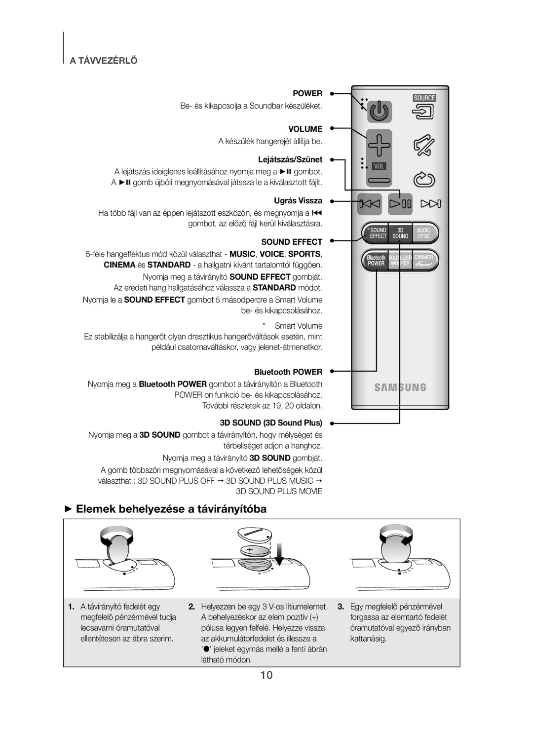 Samsung HW-H450/TK, HW-H450/EN, HW-H450/ZF, HW-H450/XN + Elemek behelyezése a távirányítóba, Lejátszás/Szünet, Ugrás Vissza 