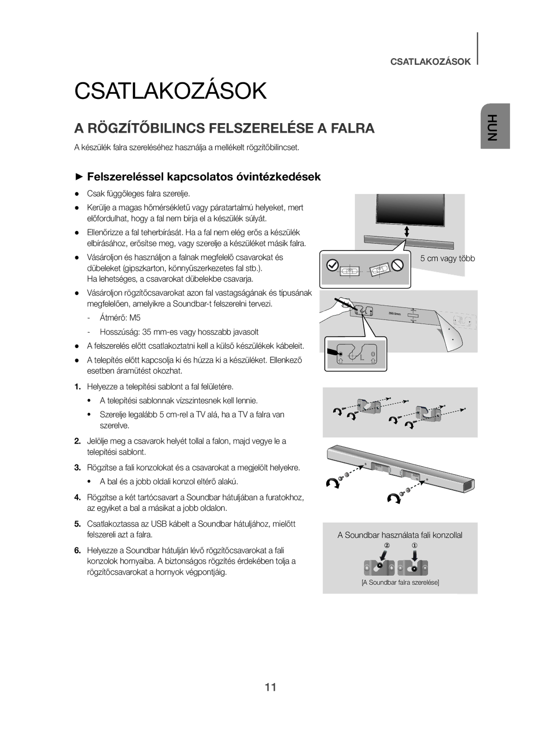 Samsung HW-H450/EN manual Csatlakozások, Rögzítőbilincs Felszerelése a Falra, + Felszereléssel kapcsolatos óvintézkedések 