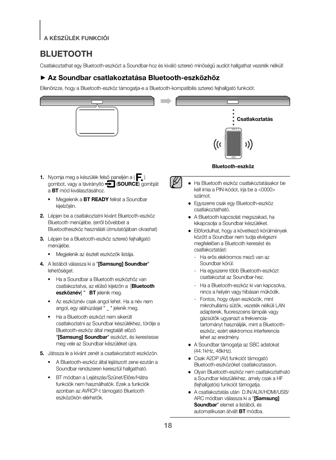 Samsung HW-H450/XN + Az Soundbar csatlakoztatása Bluetooth-eszközhöz, Játssza le a kívánt zenét a csatlakoztatott eszközön 