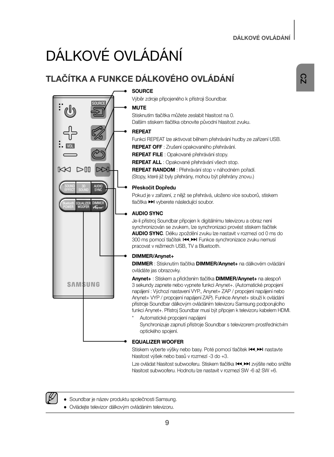 Samsung HW-H450/XE Dálkové Ovládání, Tlačítka a Funkce Dálkového Ovládání, Výběr zdroje připojeného k přístroji Soundbar 