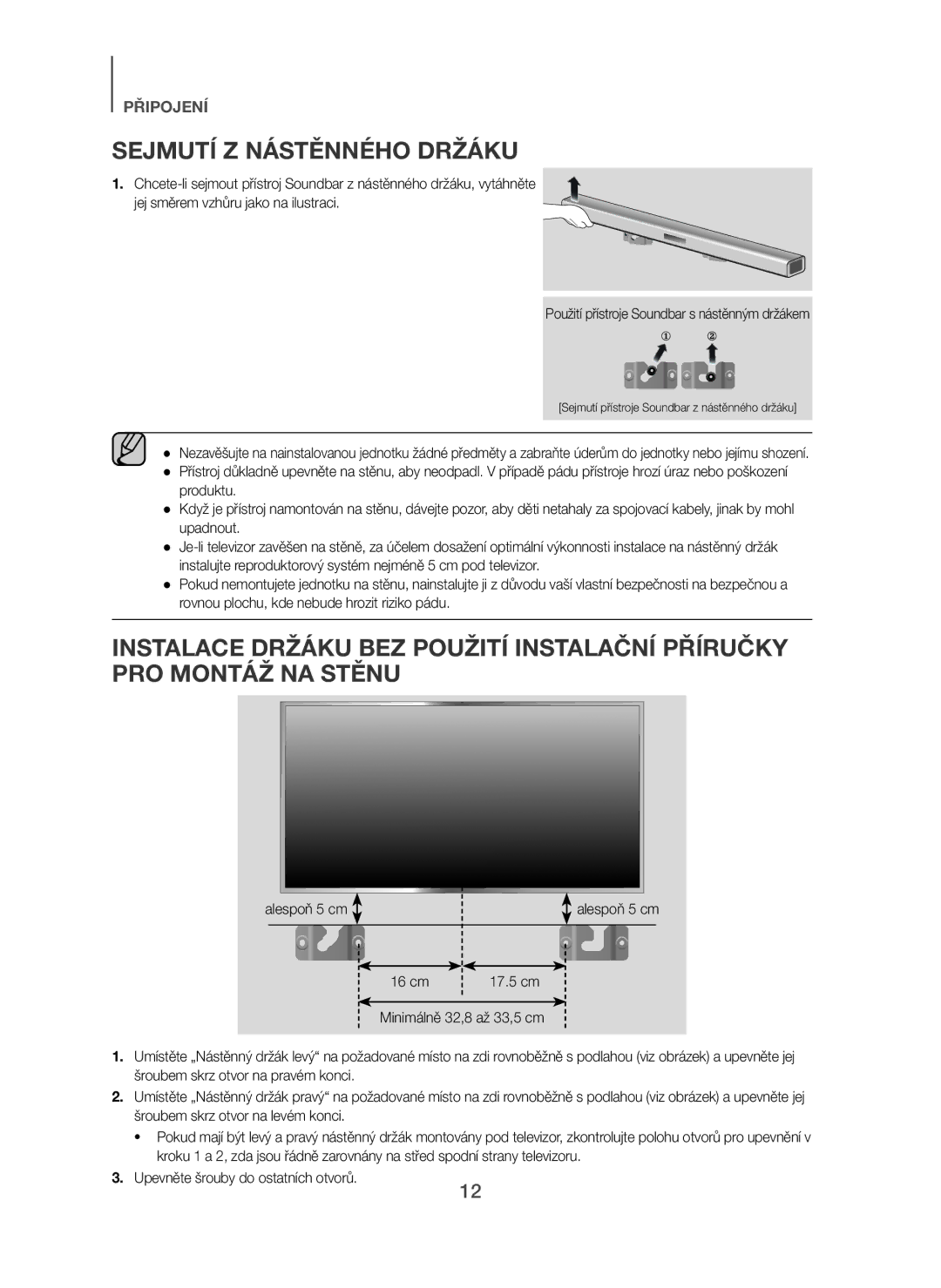 Samsung HW-H450/ZF, HW-H450/TK, HW-H450/EN, HW-H450/XN, HW-H450/XE manual Sejmutí Z Nástěnného Držáku, Alespoň 5 cm 16 cm 