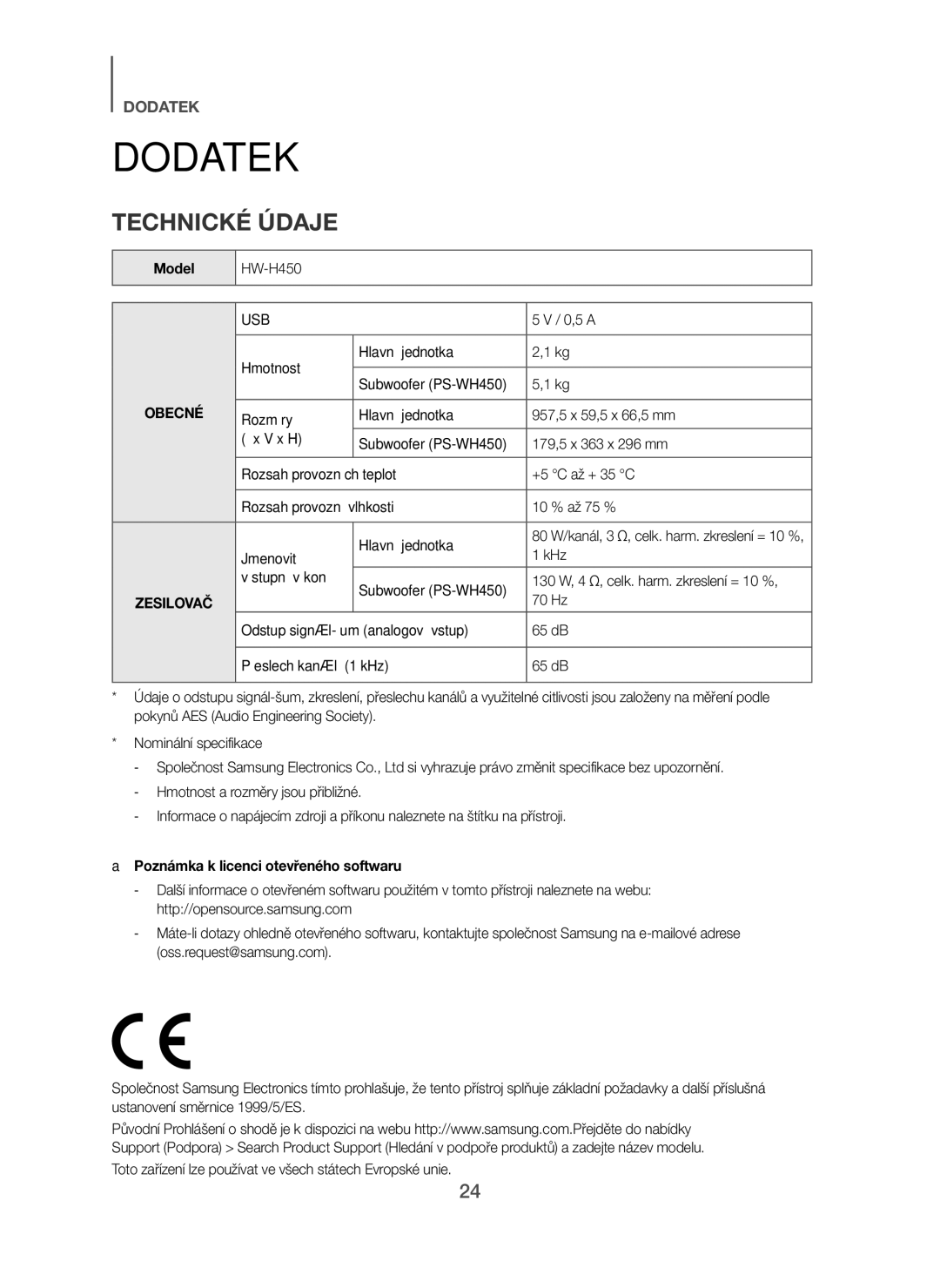 Samsung HW-H450/XE, HW-H450/TK, HW-H450/EN Model, Hmotnost Hlavní jednotka, 70 Hz, Poznámka k licenci otevřeného softwaru 