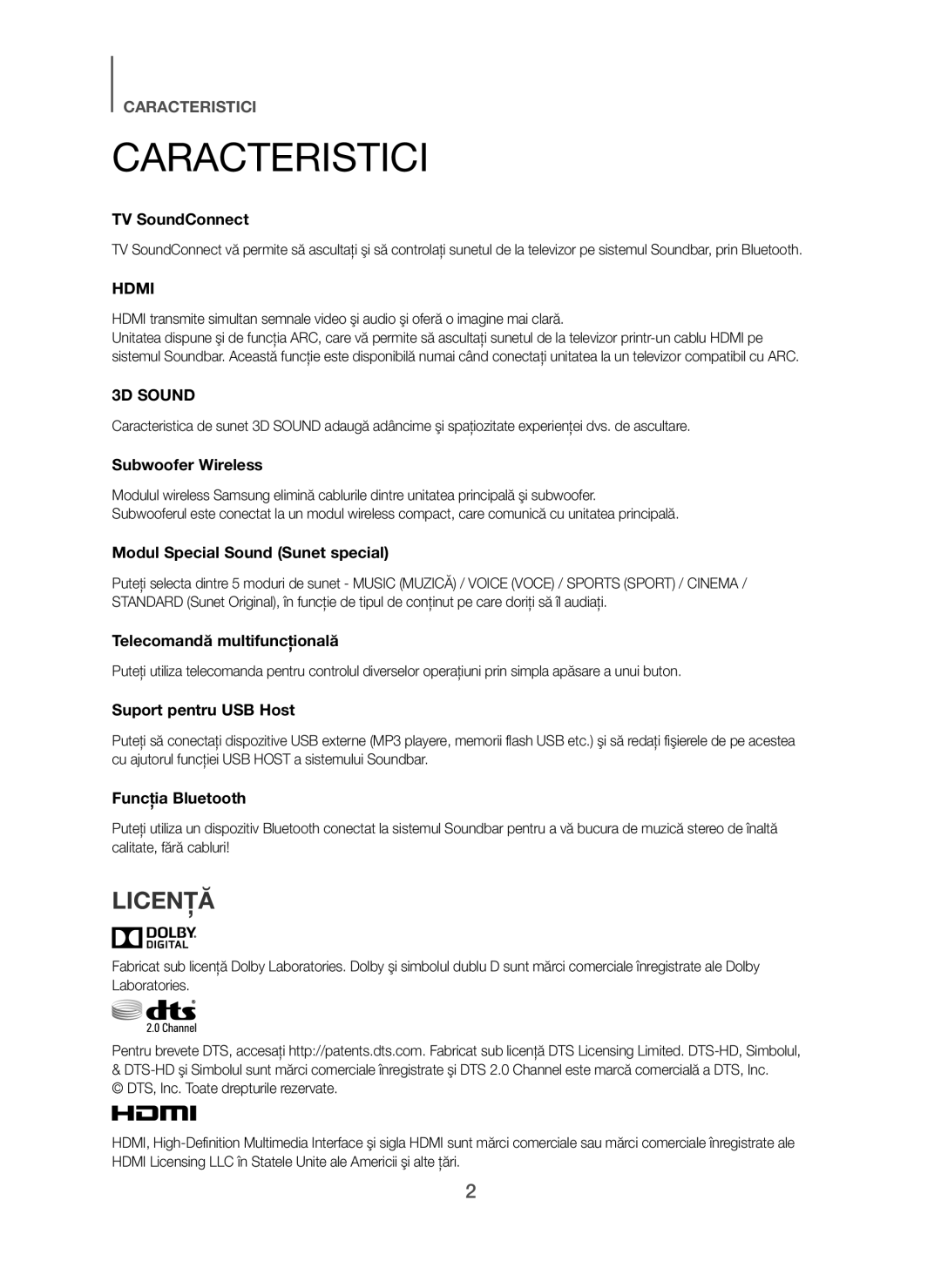 Samsung HW-H450/ZF, HW-H450/TK, HW-H450/EN, HW-H450/XN, HW-H450/XE manual Caracteristici, Licenţă 