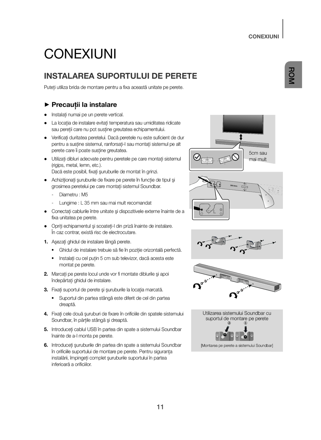 Samsung HW-H450/EN, HW-H450/TK, HW-H450/ZF, HW-H450/XN Conexiuni, Instalarea Suportului DE Perete, + Precauţii la instalare 