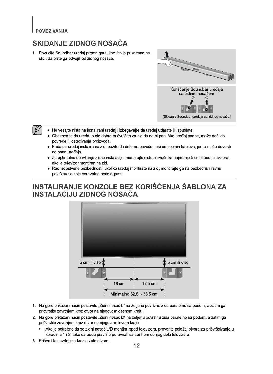 Samsung HW-H450/ZF, HW-H450/TK, HW-H450/EN, HW-H450/XN Skidanje Zidnog Nosača, Korišćenje Soundbar uređaja Sa zidnim nosačem 