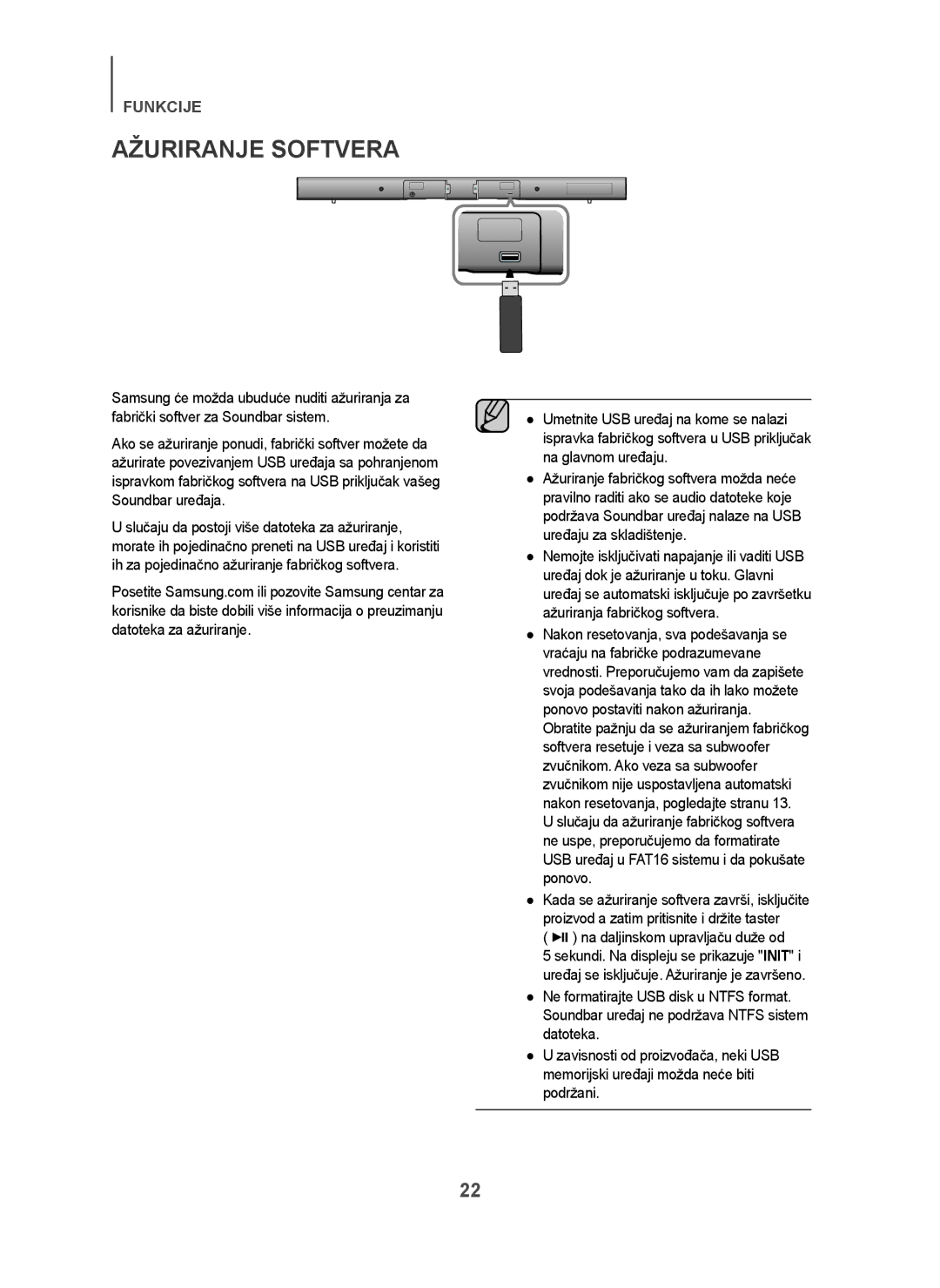 Samsung HW-H450/ZF, HW-H450/TK, HW-H450/EN, HW-H450/XN, HW-H450/XE manual Ažuriranje Softvera, Na daljinskom upravljaču duže od 