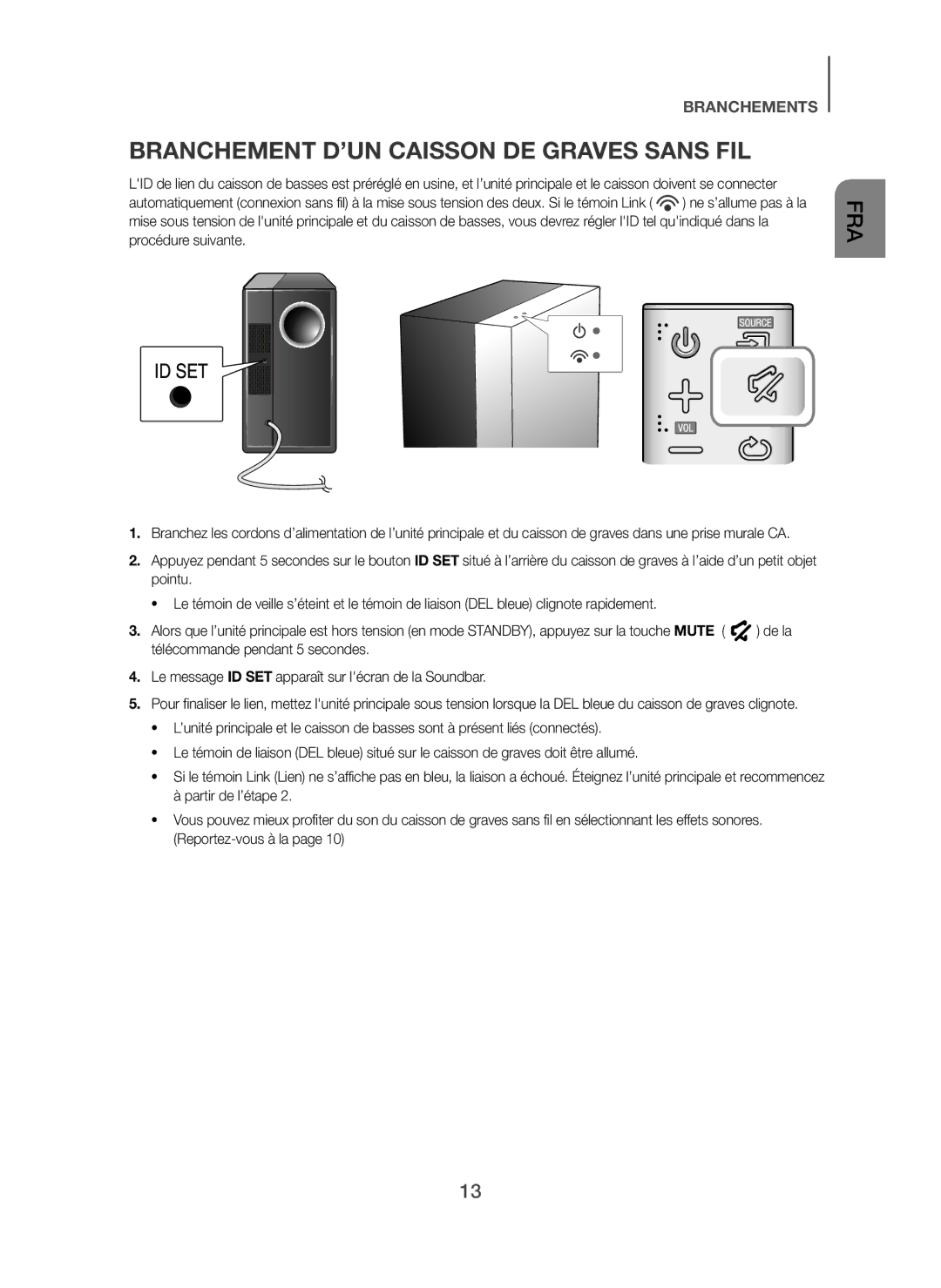 Samsung HW-H450/XN, HW-H450/TK, HW-H450/EN, HW-H450/ZF, HW-H450/XE manual Branchement D’UN Caisson DE Graves Sans FIL 