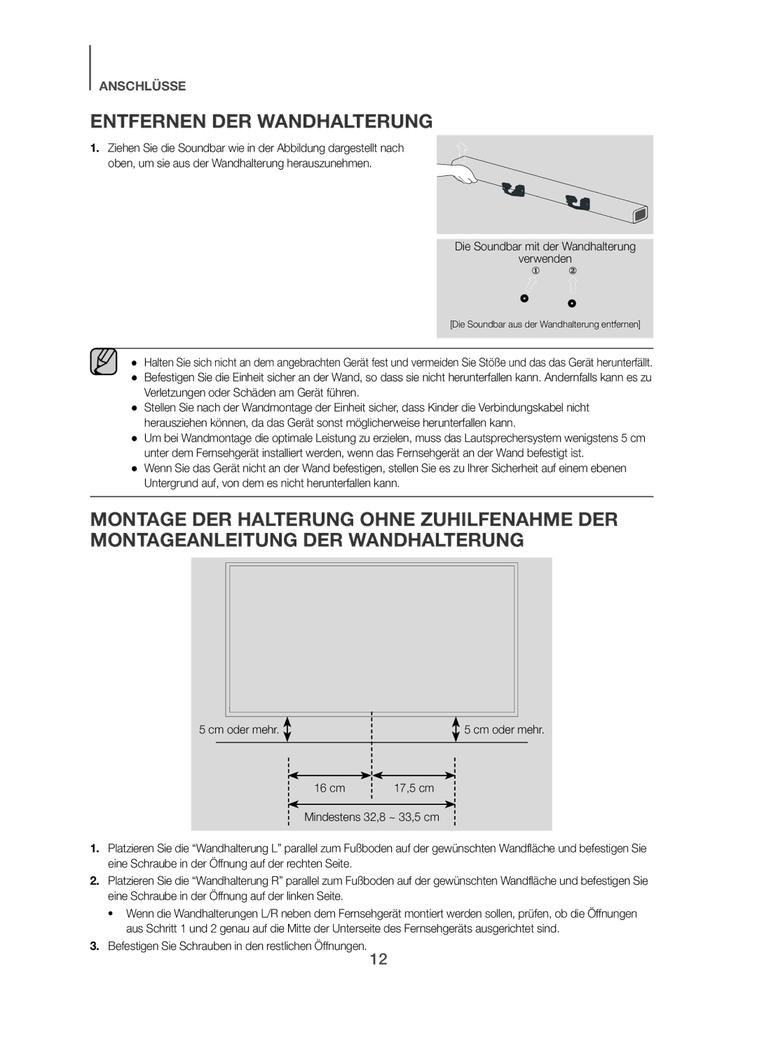 Samsung HW-H450/ZF Entfernen DER Wandhalterung, Cm oder mehr 16 cm, Befestigen Sie Schrauben in den restlichen Öffnungen 