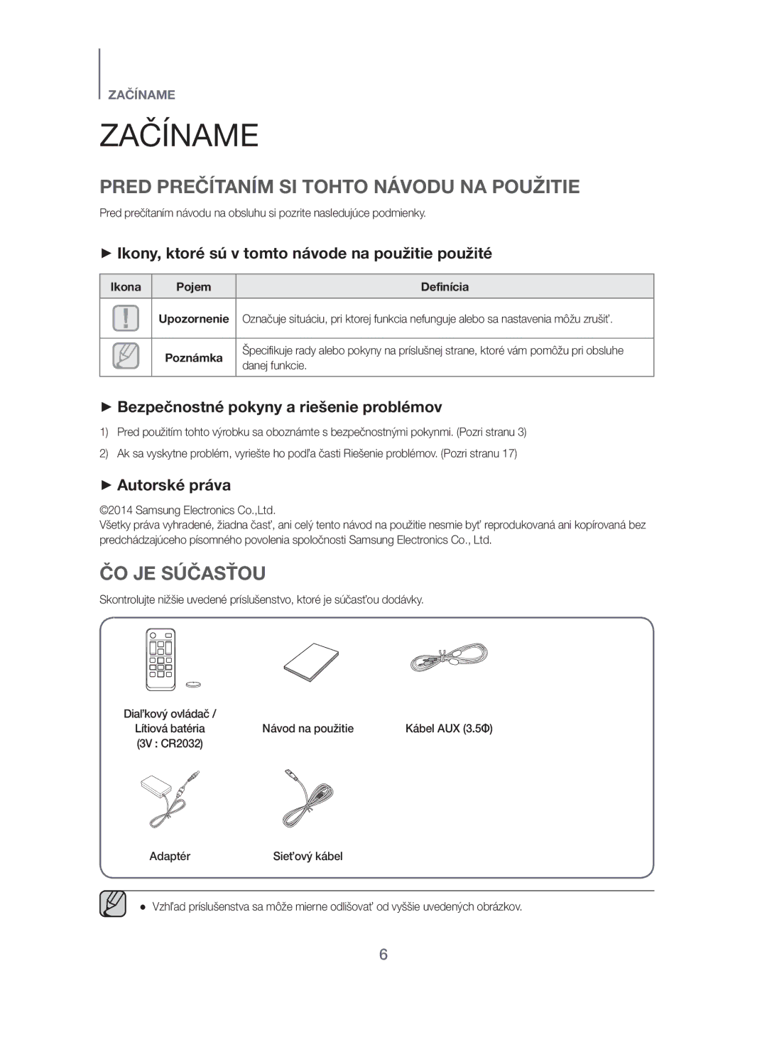 Samsung HW-H500/EN manual Začíname, Pred Prečítaním SI Tohto Návodu NA Použitie, ČO JE Súčasťou 