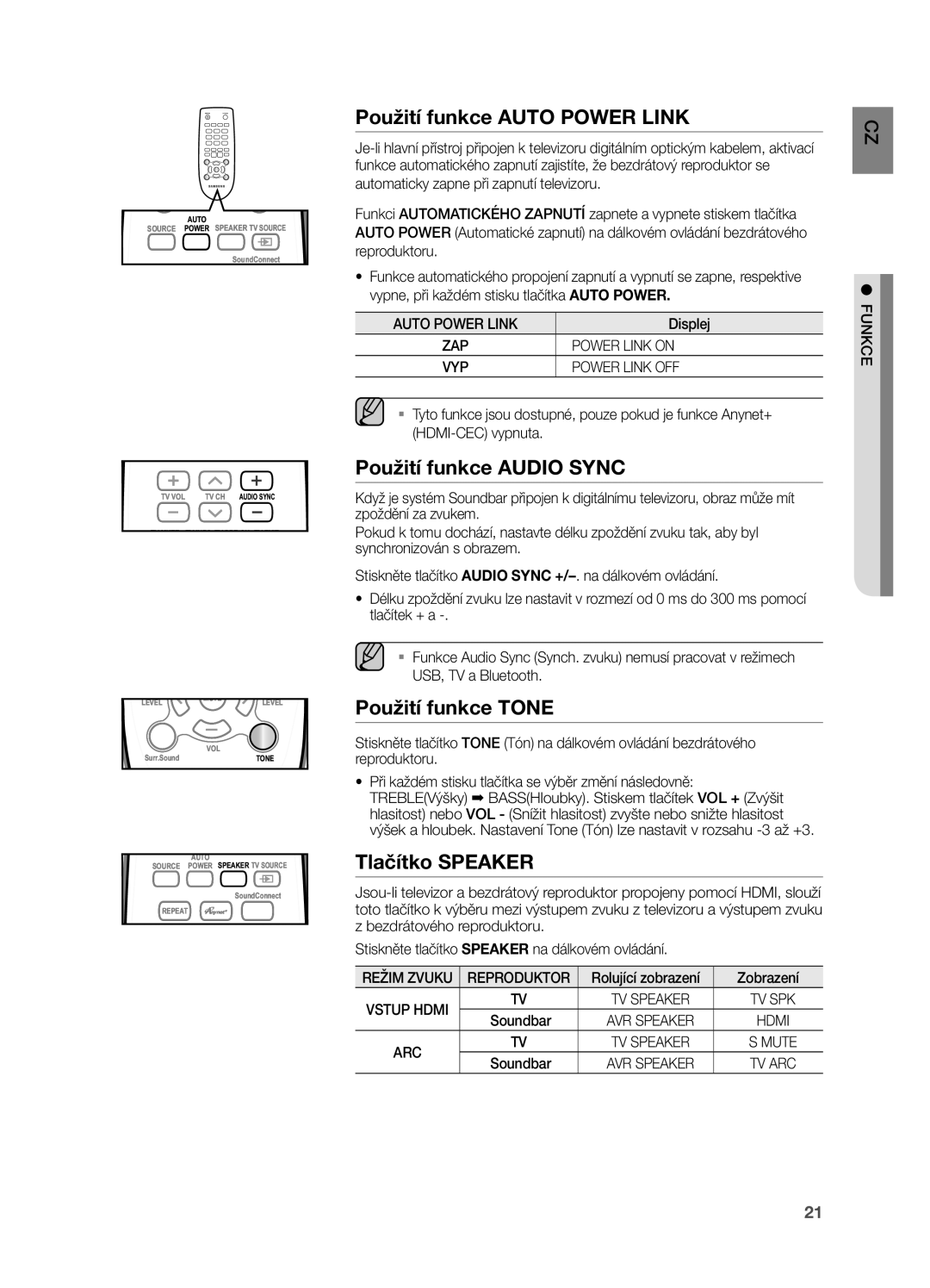 Samsung HW-H551/EN manual Použití funkce Auto Power Link, Použití funkce Audio Sync, Použití funkce Tone, Tlačítko Speaker 