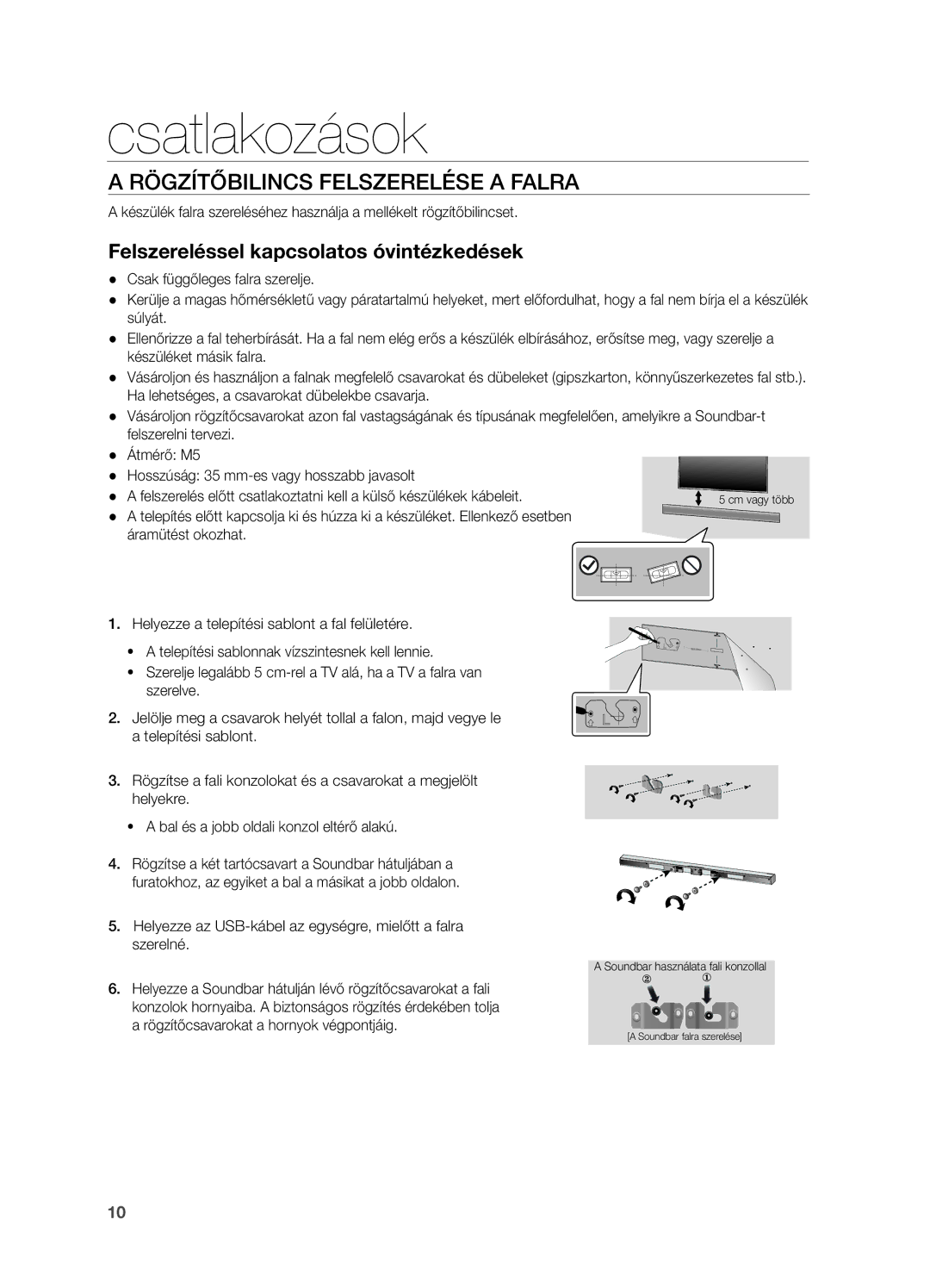 Samsung HW-H550/XN manual Csatlakozások, Rögzítőbilincs Felszerelése a Falra, Felszereléssel kapcsolatos óvintézkedések 