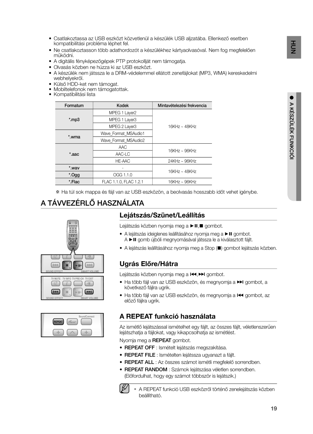 Samsung HW-H551/XN manual Távvezérlő Használata, Lejátszás/Szünet/Leállítás, Ugrás Előre/Hátra, Repeat funkció használata 