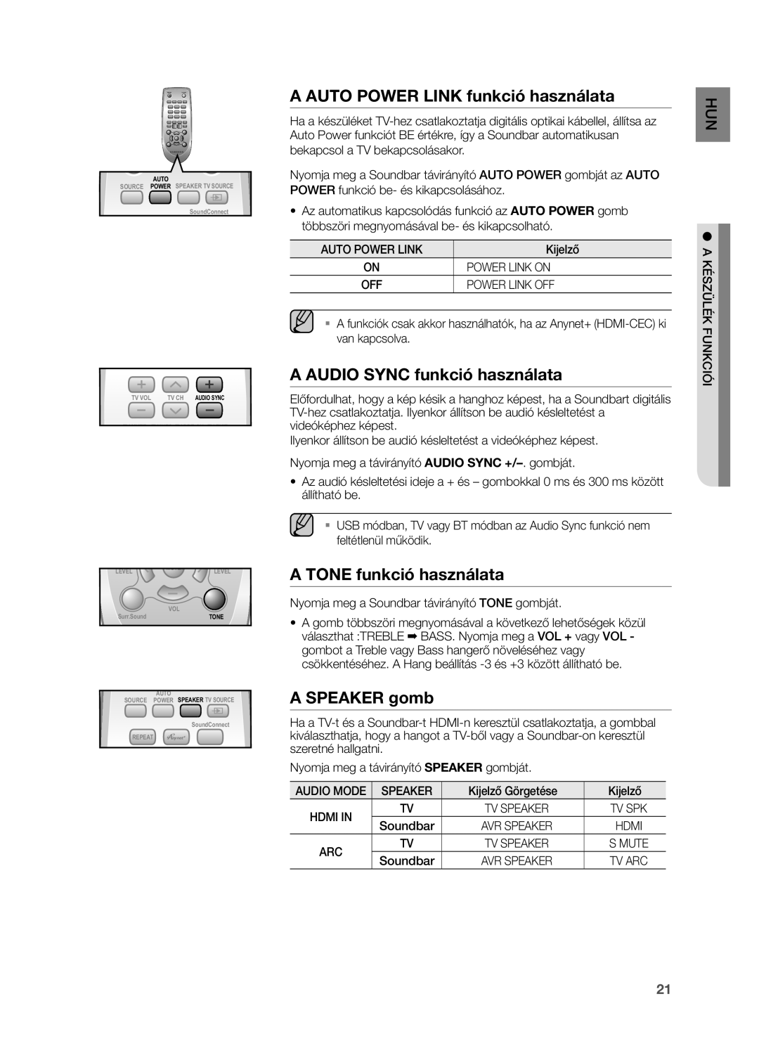 Samsung HW-H551/EN, HW-H550/EN Auto Power Link funkció használata, Audio Sync funkció használata, Tone funkció használata 