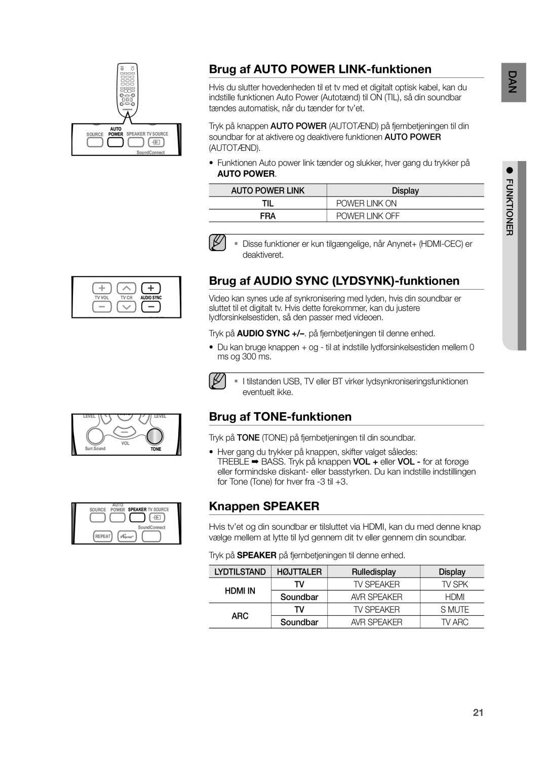 Samsung HW-H551/XE Brug af Auto Power LINK-funktionen, Brug af Audio Sync LYDSYNK-funktionen, Brug af TONE-funktionen 