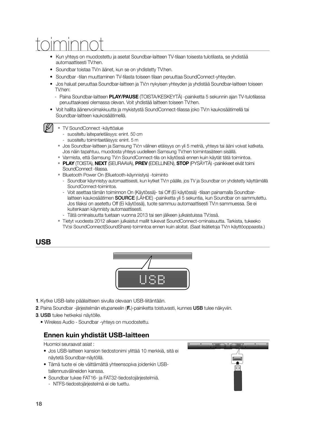 Samsung HW-H550/XE, HW-H551/XE manual Ennen kuin yhdistät USB-laitteen, SoundConnect -tilassa 