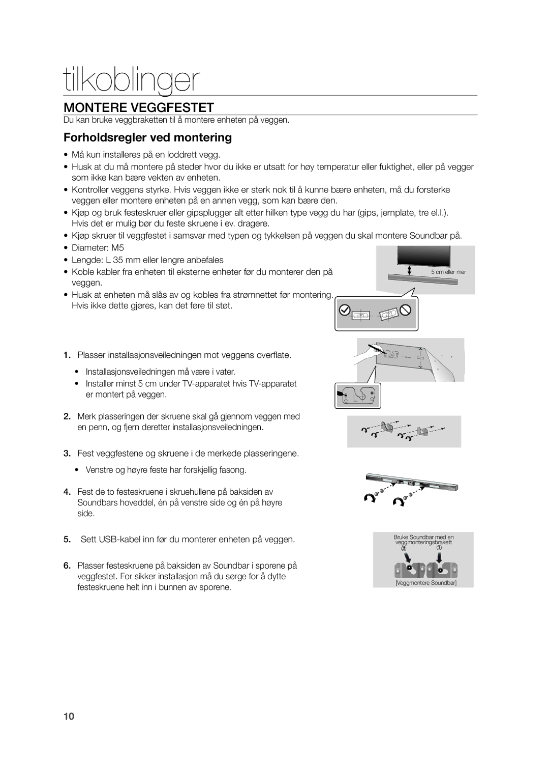 Samsung HW-H550/XE, HW-H551/XE manual Tilkoblinger, Montere Veggfestet, Forholdsregler ved montering 