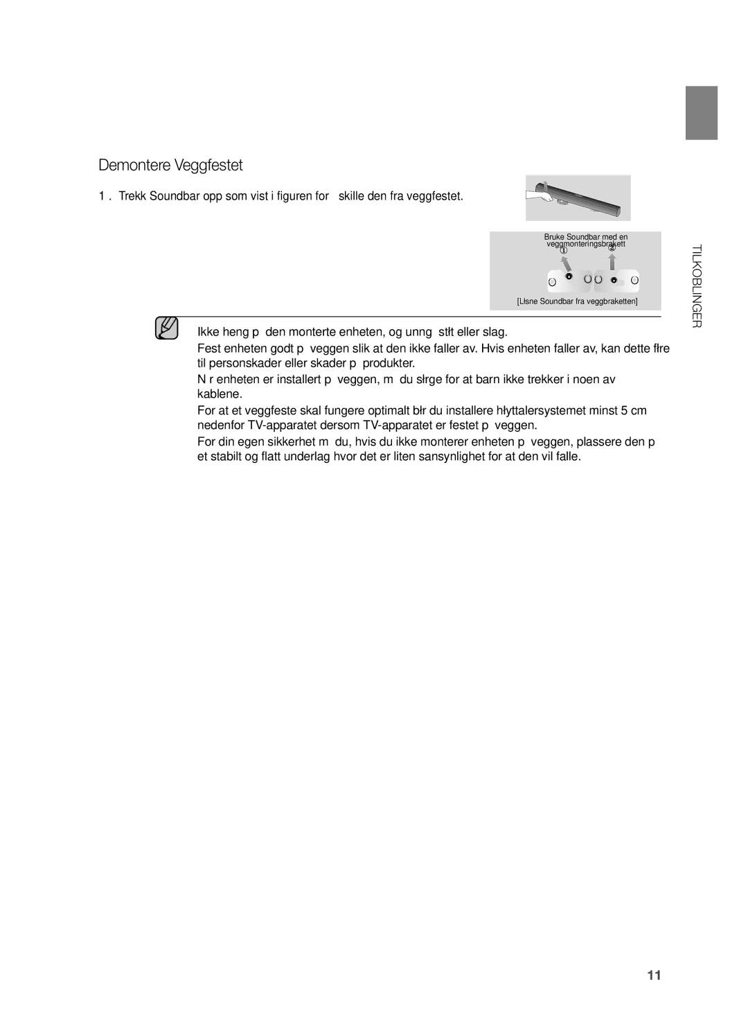 Samsung HW-H551/XE, HW-H550/XE manual Demontere Veggfestet, Tilkoblinger 