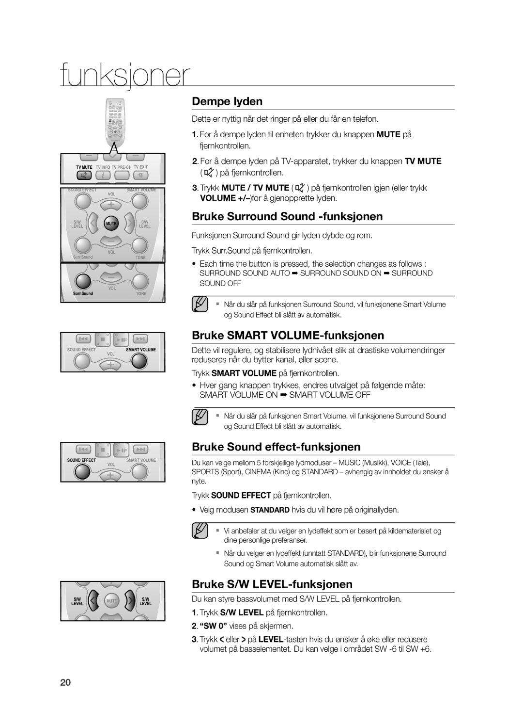 Samsung HW-H550/XE, HW-H551/XE manual Dempe lyden, Bruke Surround Sound -funksjonen, Bruke Smart VOLUME-funksjonen 