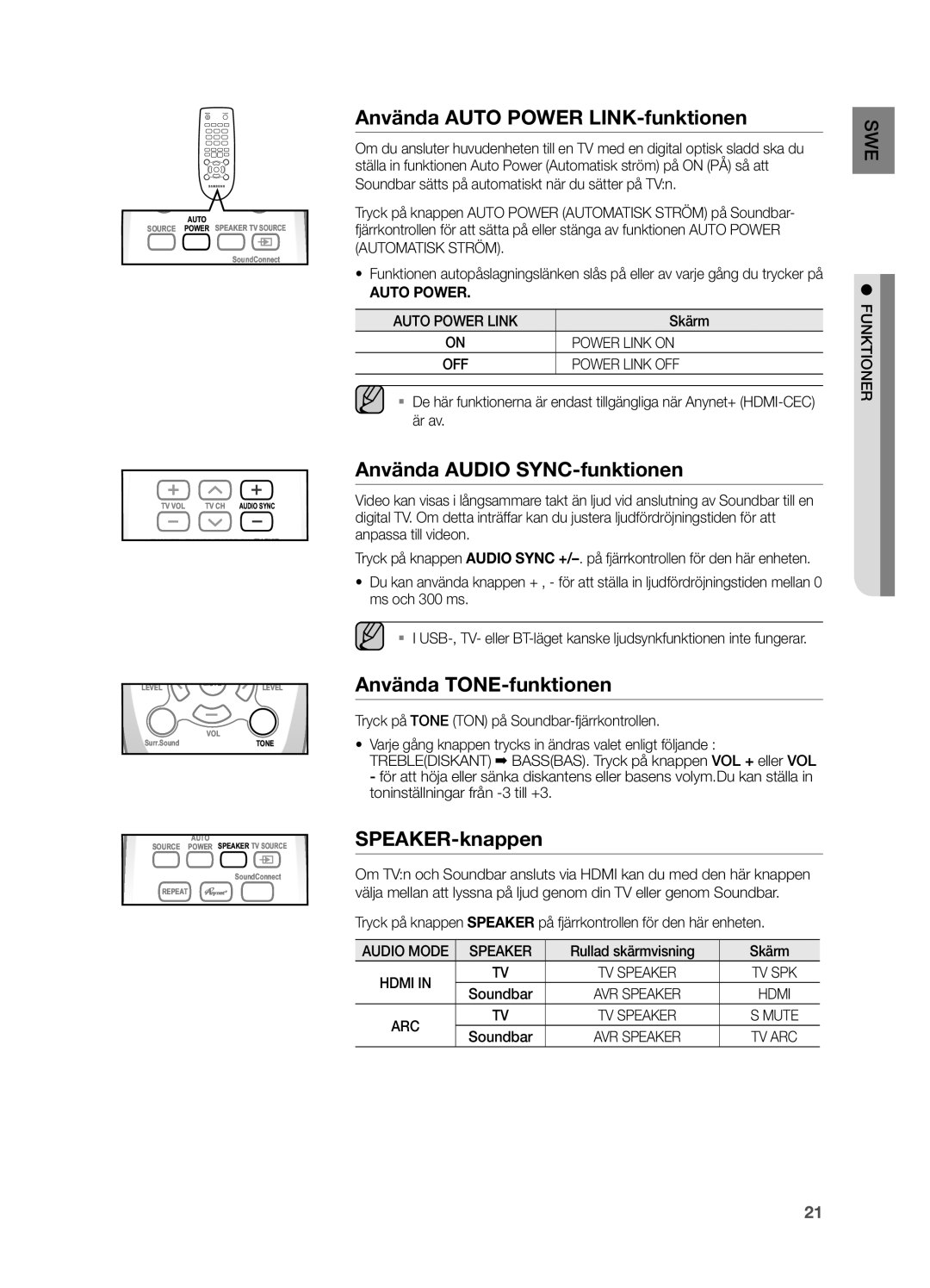 Samsung HW-H551/XE, HW-H550/XE Använda Auto Power LINK-funktionen, Använda Audio SYNC-funktionen, Använda TONE-funktionen 