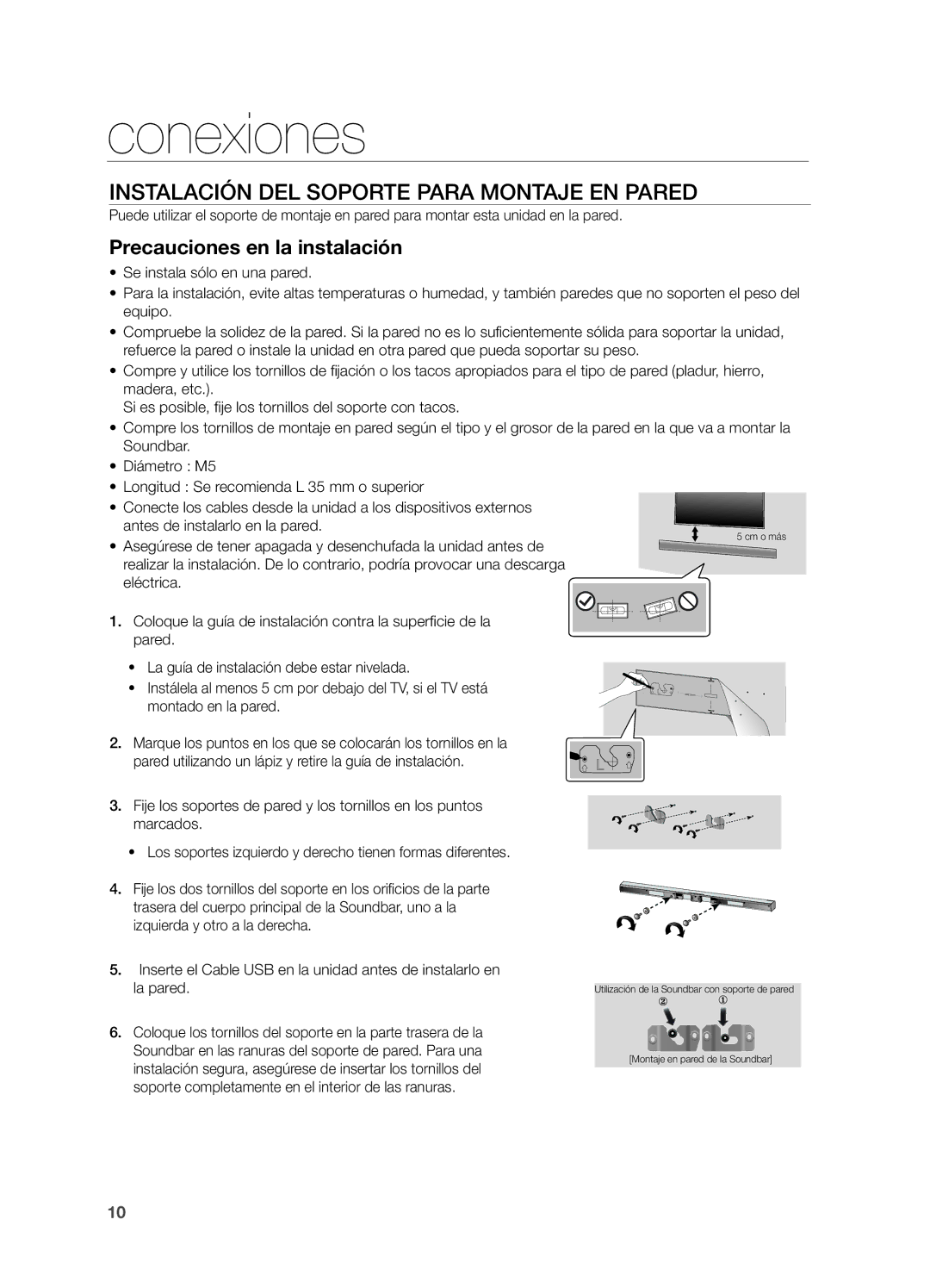 Samsung HW-H550/ZF, HW-H551/ZF Conexiones, Instalación DEL Soporte Para Montaje EN Pared, Precauciones en la instalación 