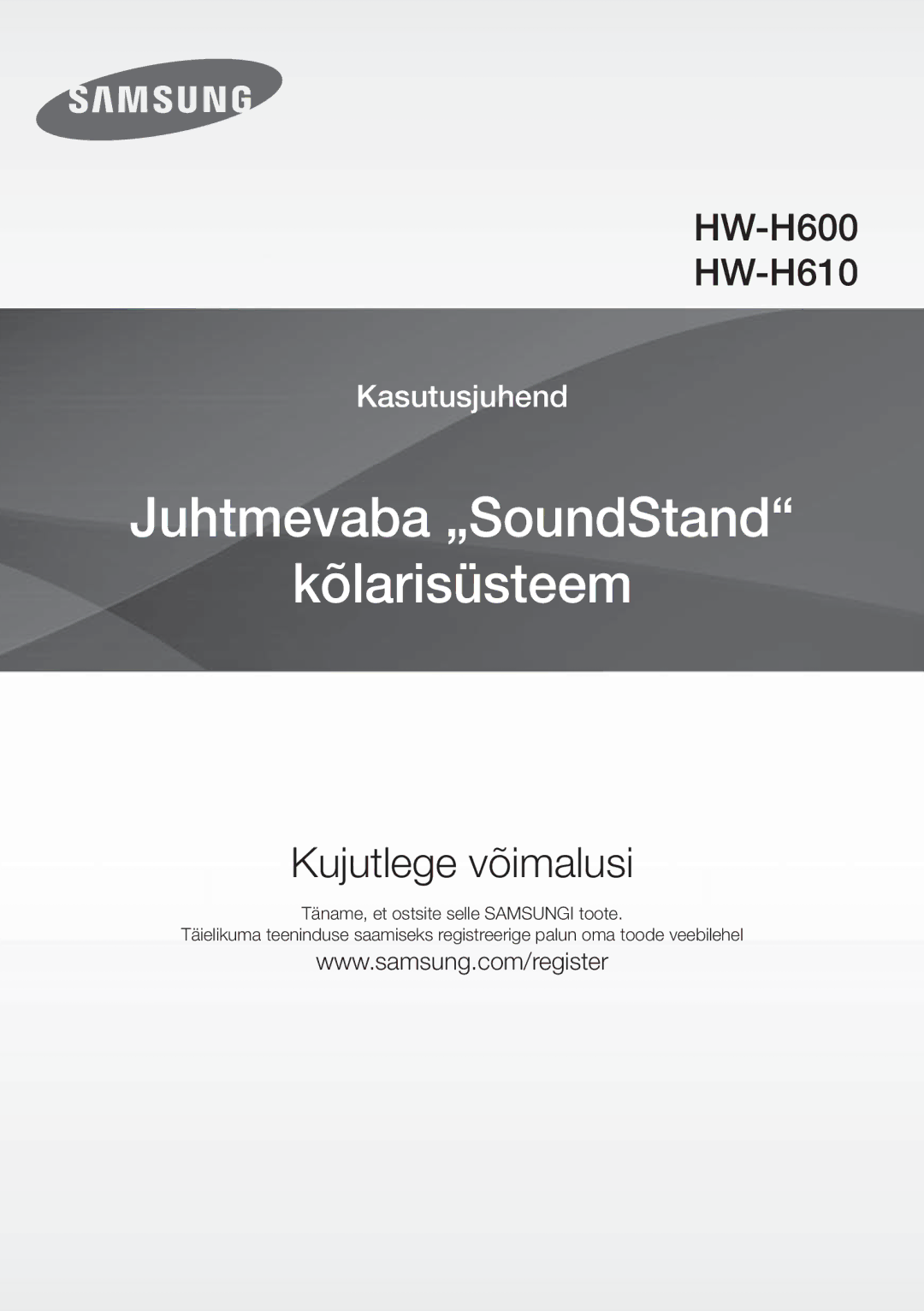 Samsung HW-H600/TK, HW-H600/EN, HW-H610/EN, HW-H610/ZF, HW-H600/ZF, HW-H600/XN, HW-H610/XE manual Wireless Audio SoundStand 