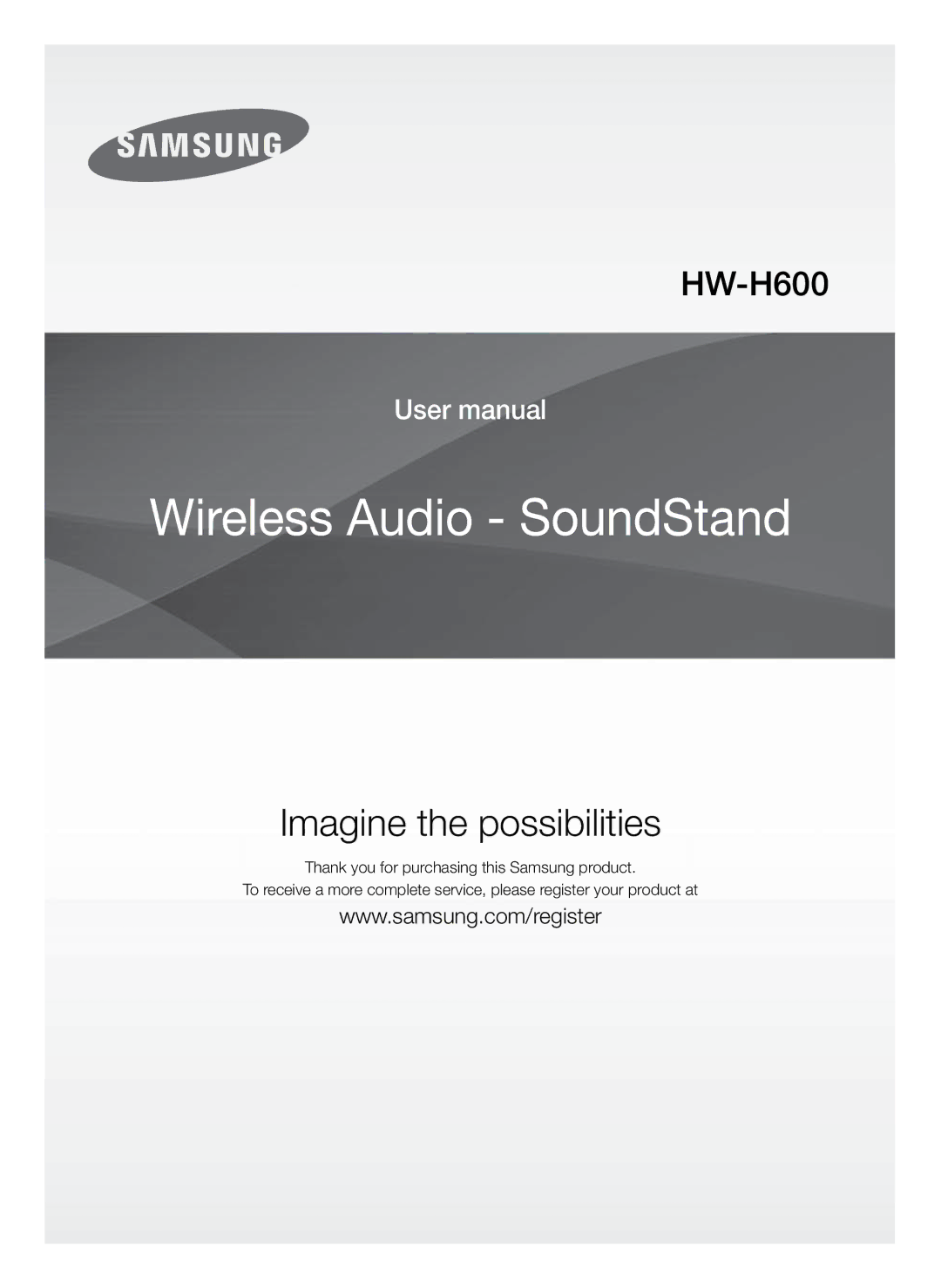 Samsung HW-H600/SQ manual Wireless Audio SoundStand 