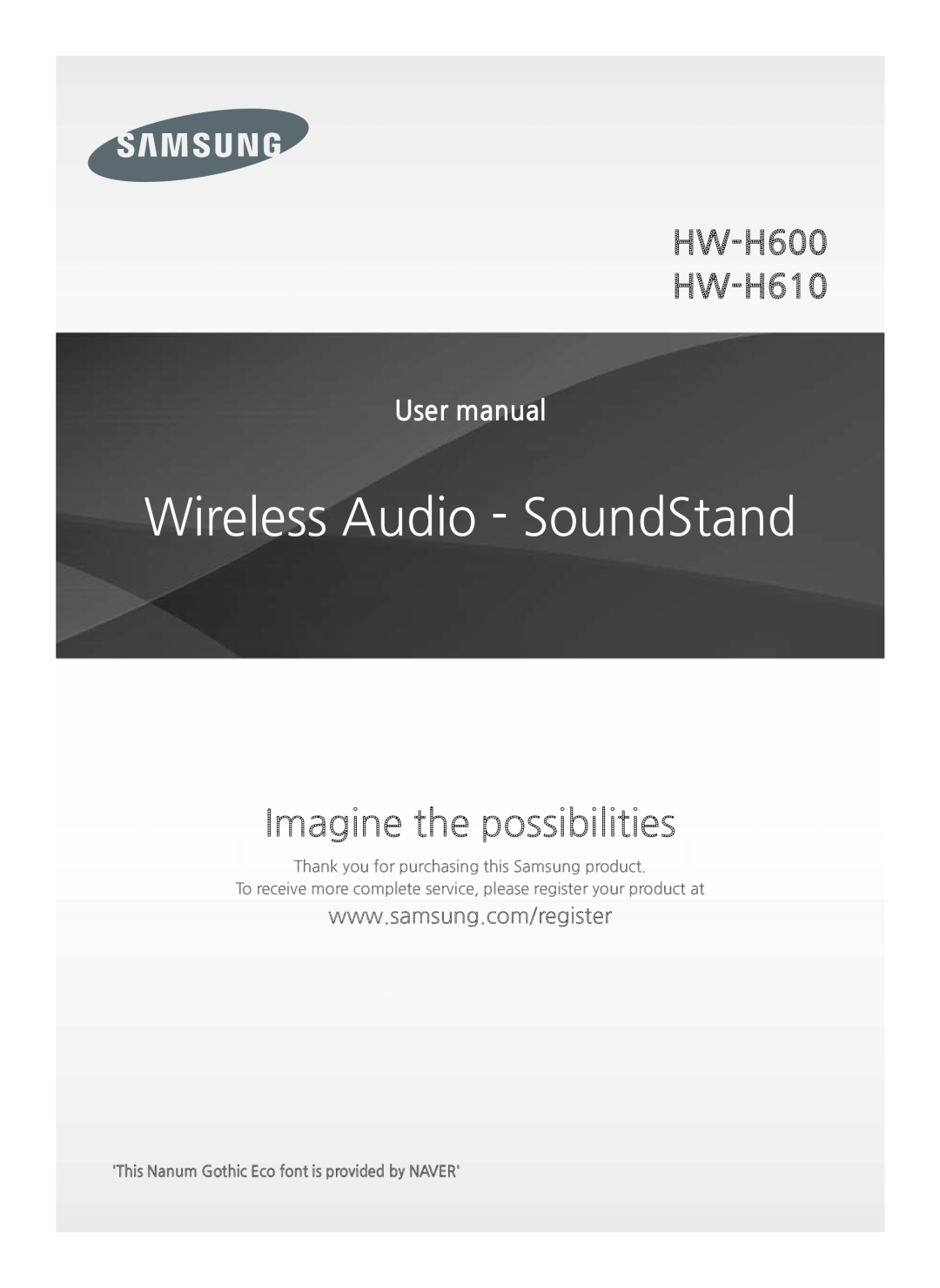 Samsung HW-H600/ZA manual Wireless Audio - SoundStand, Imagine the possibilities, HW-H600 HW-H610 