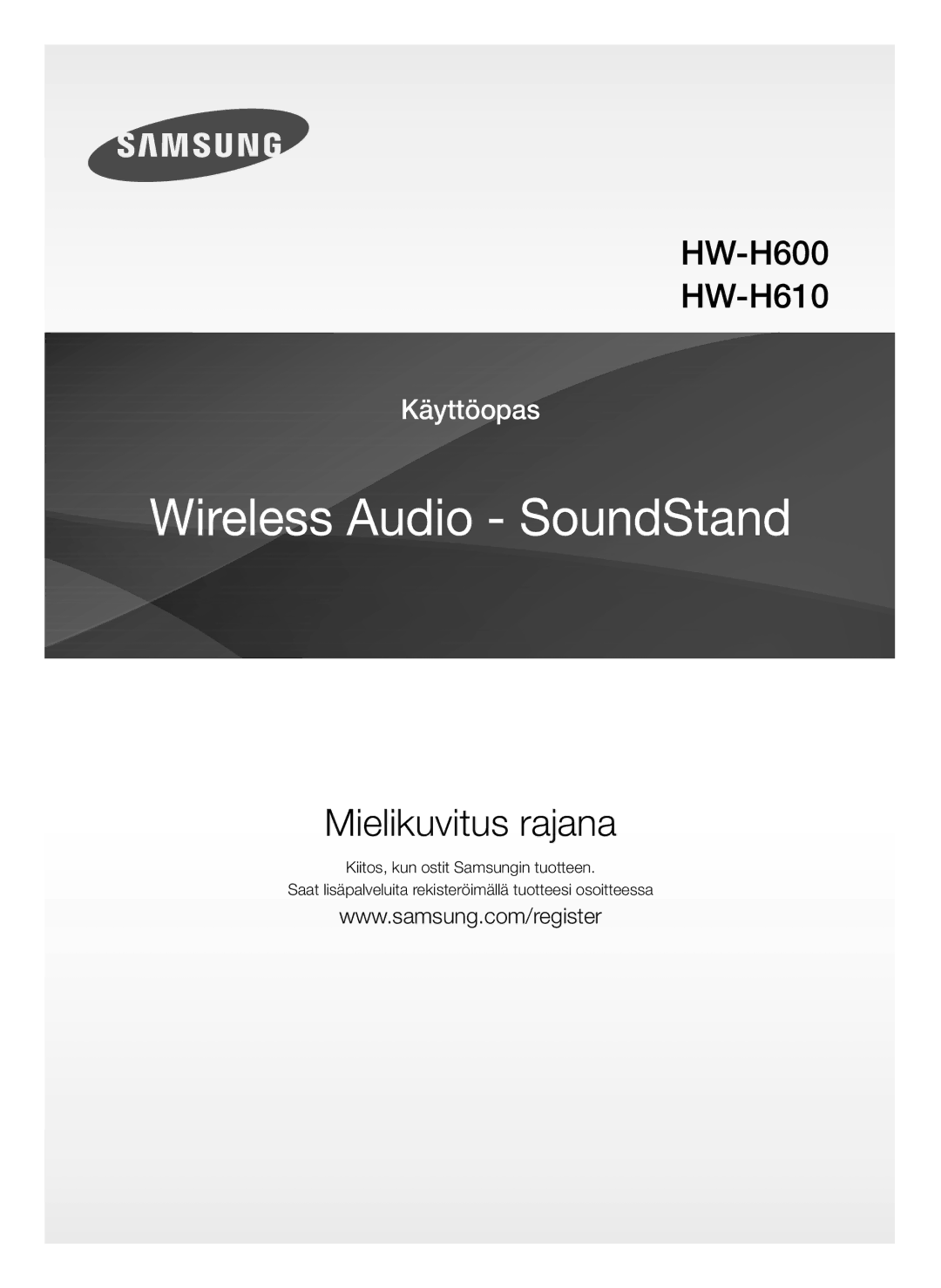 Samsung HW-H610/XE, HW-H600/XE manual Mielikuvitus rajana 