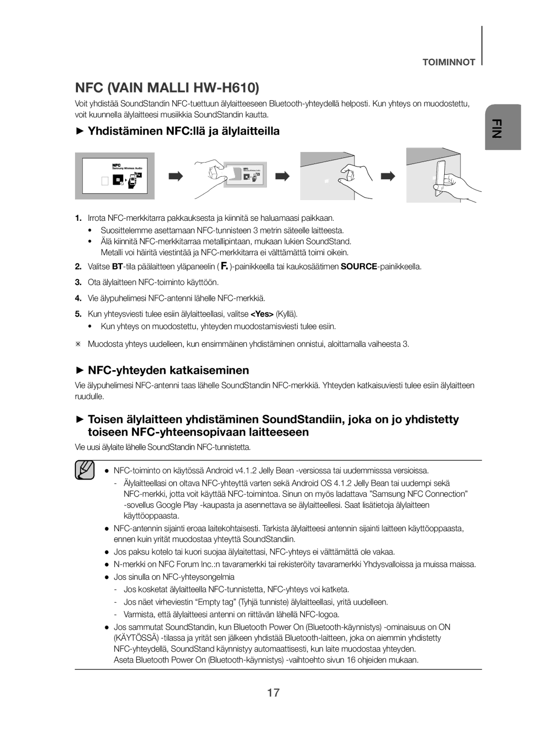 Samsung HW-H610/XE manual NFC Vain Malli HW-H610, + Yhdistäminen NFCllä ja älylaitteilla, + NFC-yhteyden katkaiseminen 