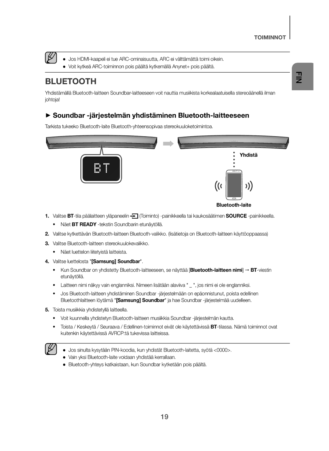 Samsung HW-H7501/EN, HW-H7500/EN manual + Soundbar -järjestelmän yhdistäminen Bluetooth-laitteeseen, Yhdistä Bluetooth-laite 