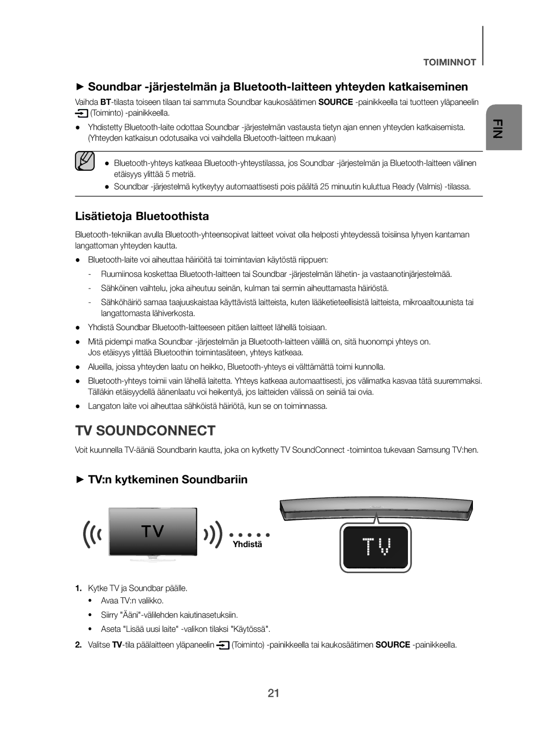 Samsung HW-H7501/ZF, HW-H7500/EN, HW-H7501/EN, HW-H7500/TK Lisätietoja Bluetoothista, + TVn kytkeminen Soundbariin, Yhdistä 