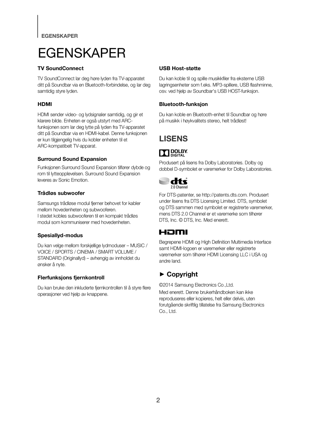 Samsung HW-H7500/TK, HW-H7500/EN, HW-H7501/EN, HW-H7501/ZF, HW-H7500/ZF, HW-H7500/XN, HW-H7501/XN manual Lisens, USB Host-støtte 