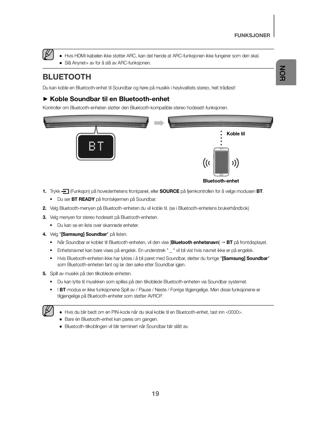 Samsung HW-H7501/EN, HW-H7500/EN manual + Koble Soundbar til en Bluetooth-enhet, Slå Anynet+ av for å slå av ARC-funksjonen 