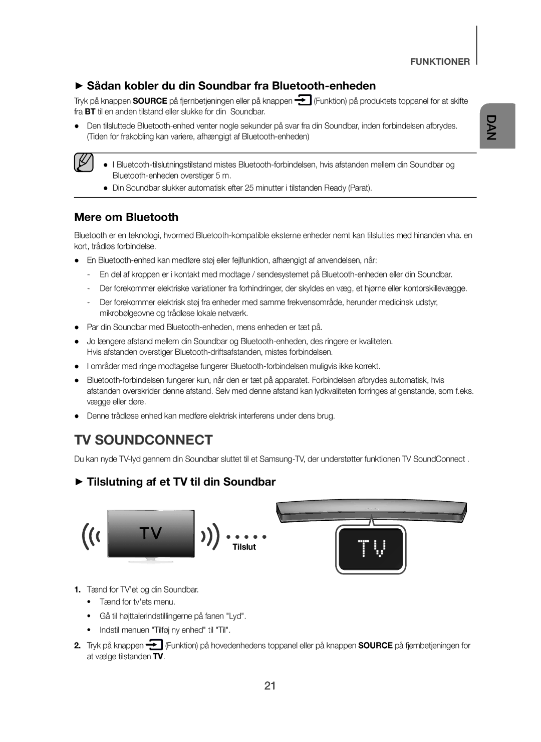 Samsung HW-H7501/ZF, HW-H7500/EN manual + Sådan kobler du din Soundbar fra Bluetooth-enheden, Mere om Bluetooth, Tilslut 