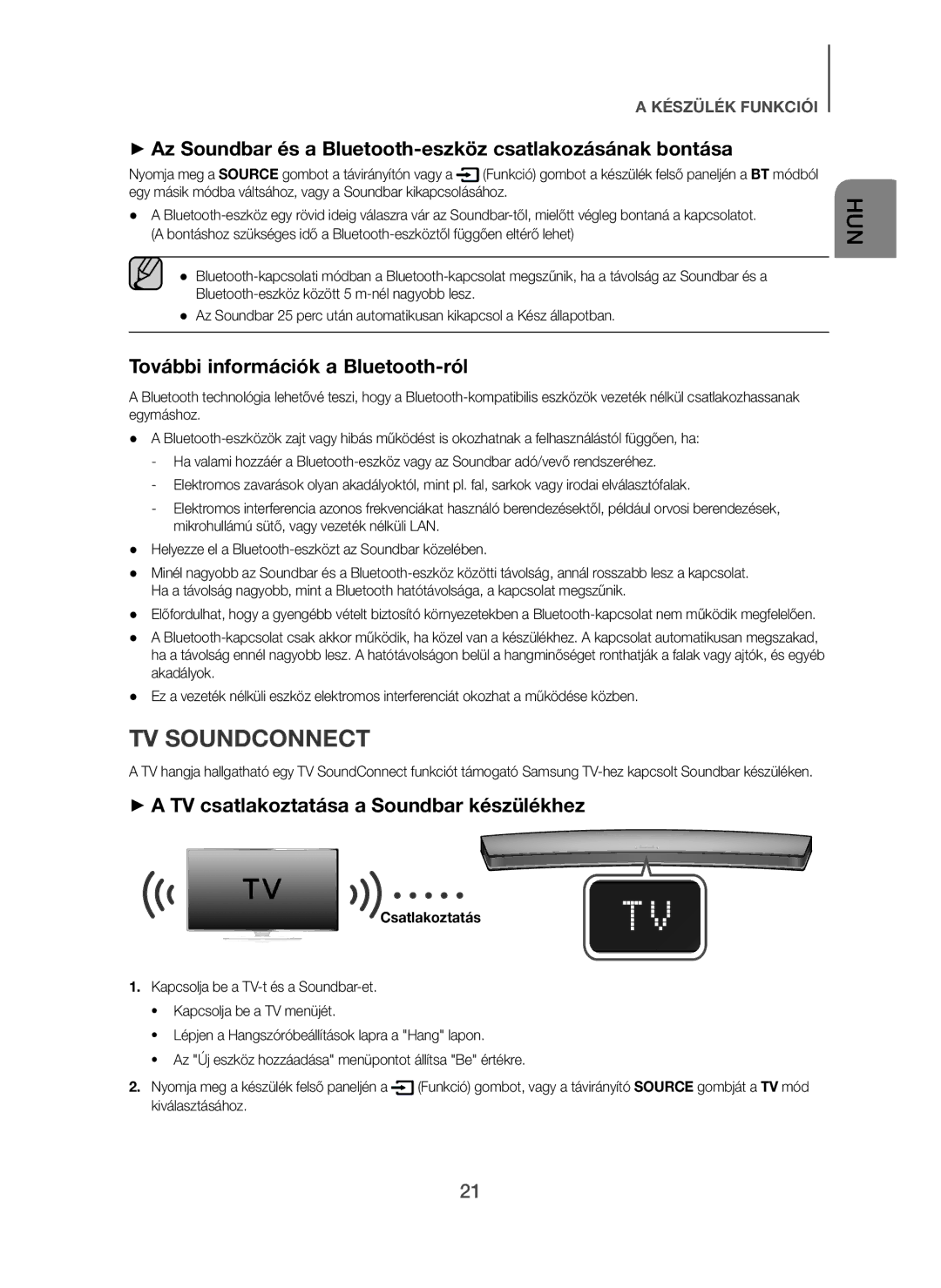 Samsung HW-H7501/ZF manual + Az Soundbar és a Bluetooth-eszköz csatlakozásának bontása, További információk a Bluetooth-ról 