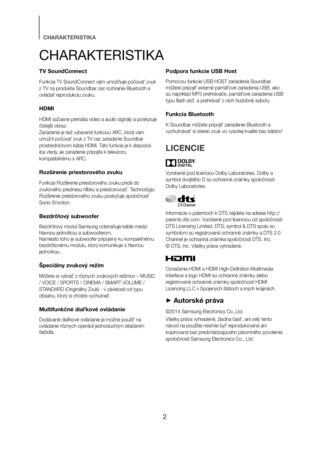 Samsung HW-H7500/TK, HW-H7500/EN, HW-H7501/EN Charakteristika, Licencie, + Autorské práva, DTS, Inc. Všetky práva vyhradené 