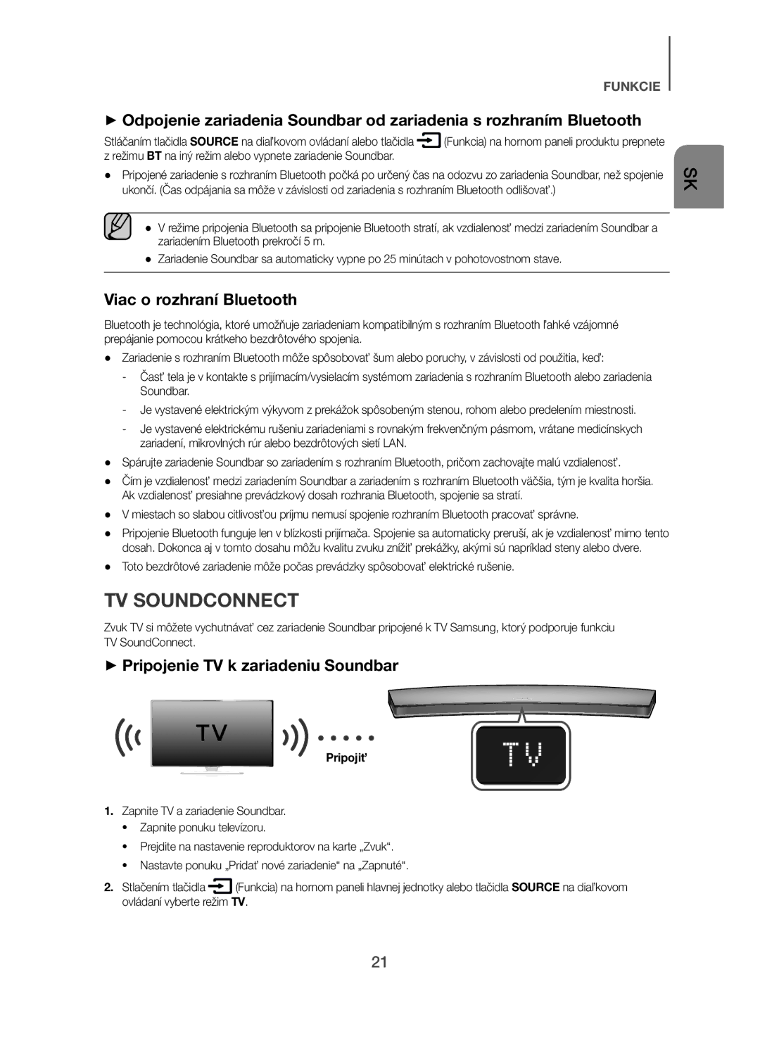 Samsung HW-H7501/ZF, HW-H7500/EN, HW-H7501/EN Viac o rozhraní Bluetooth, + Pripojenie TV k zariadeniu Soundbar, Pripojiť 