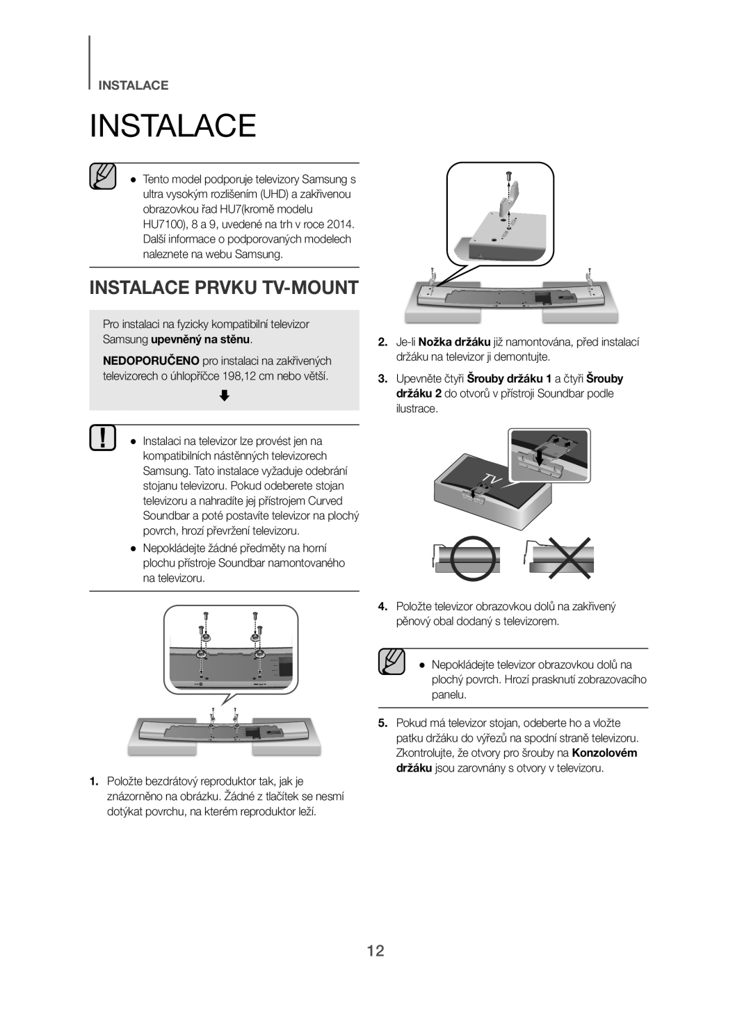 Samsung HW-H7501/ZF, HW-H7500/EN, HW-H7501/EN, HW-H7500/TK, HW-H7500/ZF, HW-H7500/XN, HW-H7501/XN Instalace Prvku TV-MOUNT 