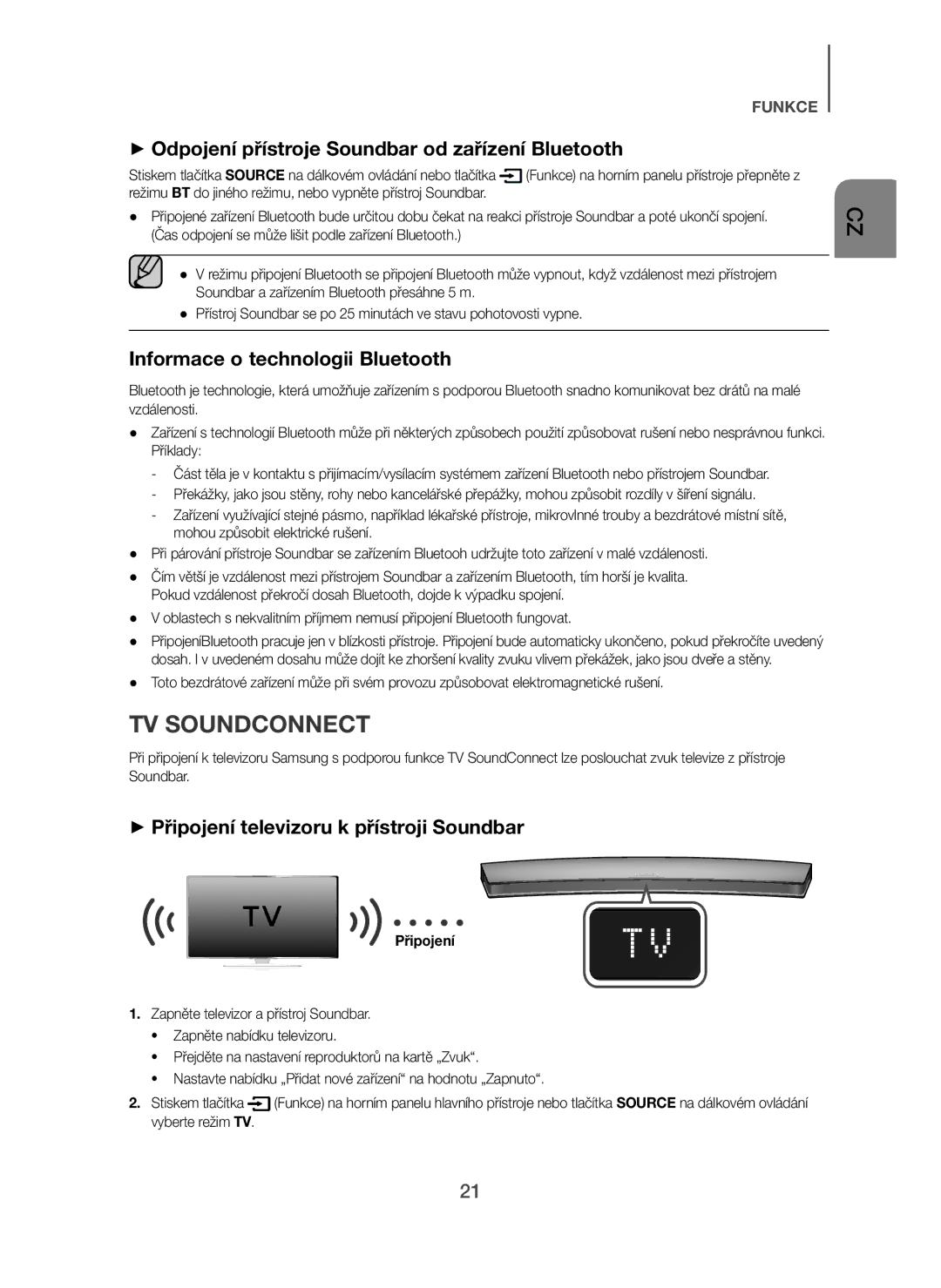 Samsung HW-H7501/ZF + Odpojení přístroje Soundbar od zařízení Bluetooth, Informace o technologii Bluetooth, Připojení 