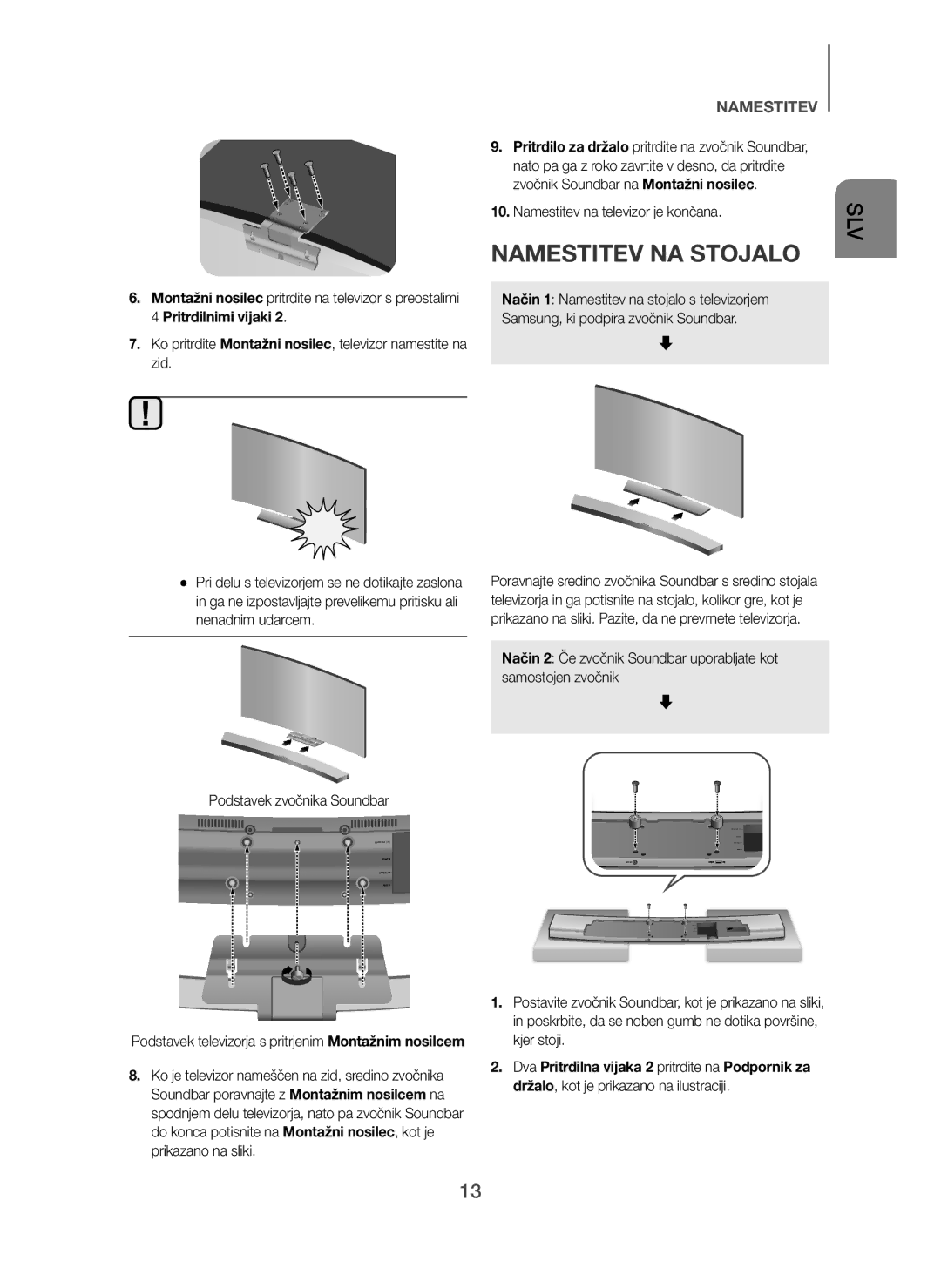 Samsung HW-H7500/ZF, HW-H7500/EN manual Namestitev NA Stojalo, Ko pritrdite Montažni nosilec, televizor namestite na zid 