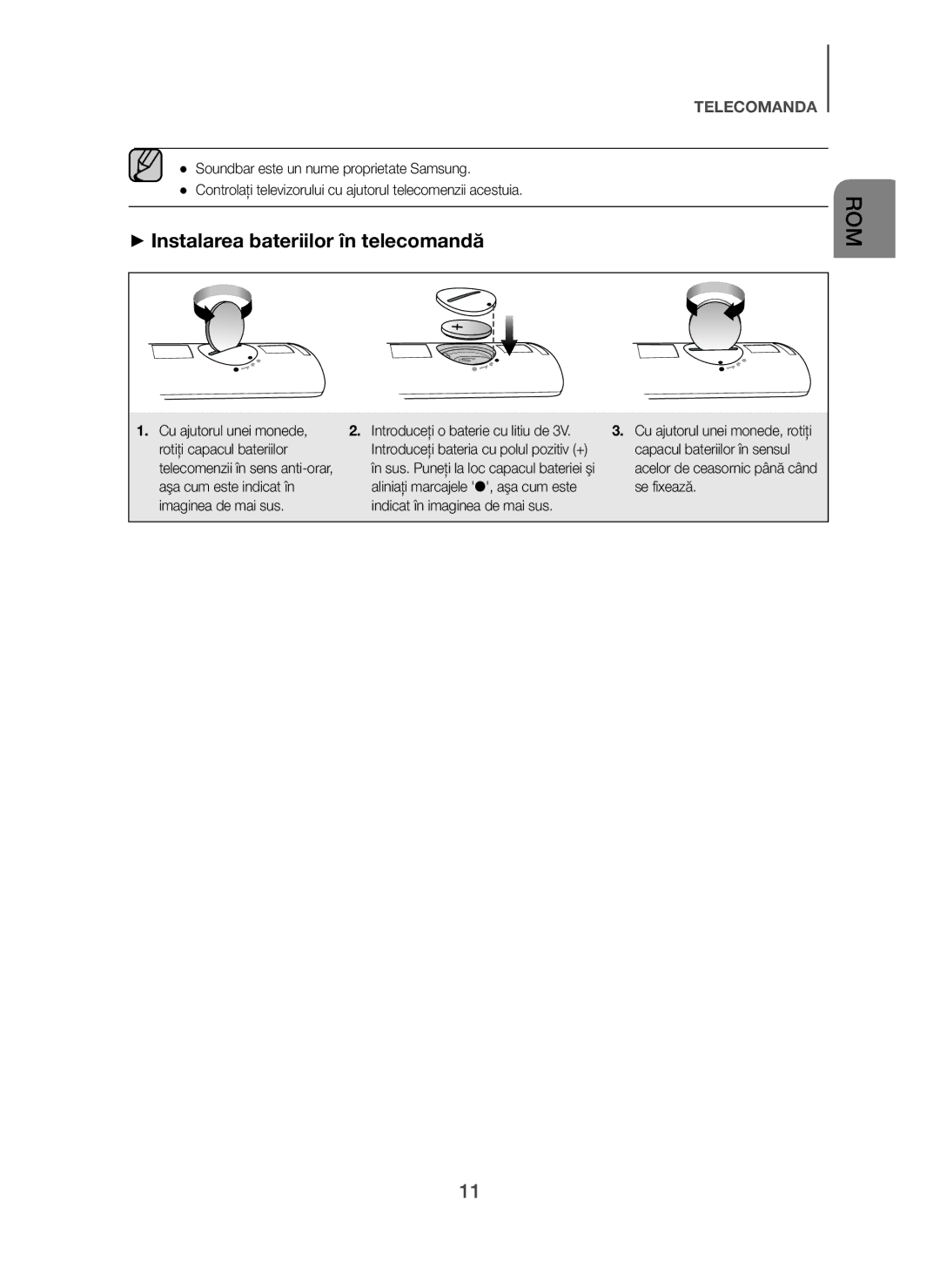 Samsung HW-H7500/TK, HW-H7500/EN + Instalarea bateriilor în telecomandă, Introduceţi o baterie cu litiu de, Se fixează 