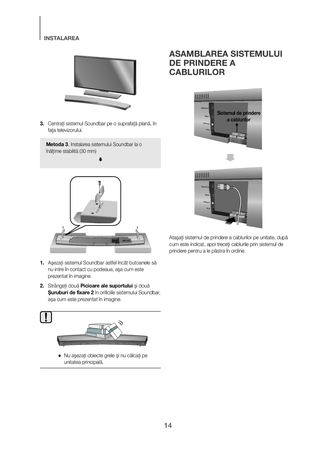 Samsung HW-H7500/XN, HW-H7500/EN, HW-H7501/EN, HW-H7500/TK, HW-H7501/ZF manual Asamblarea Sistemului DE Prindere a Cablurilor 