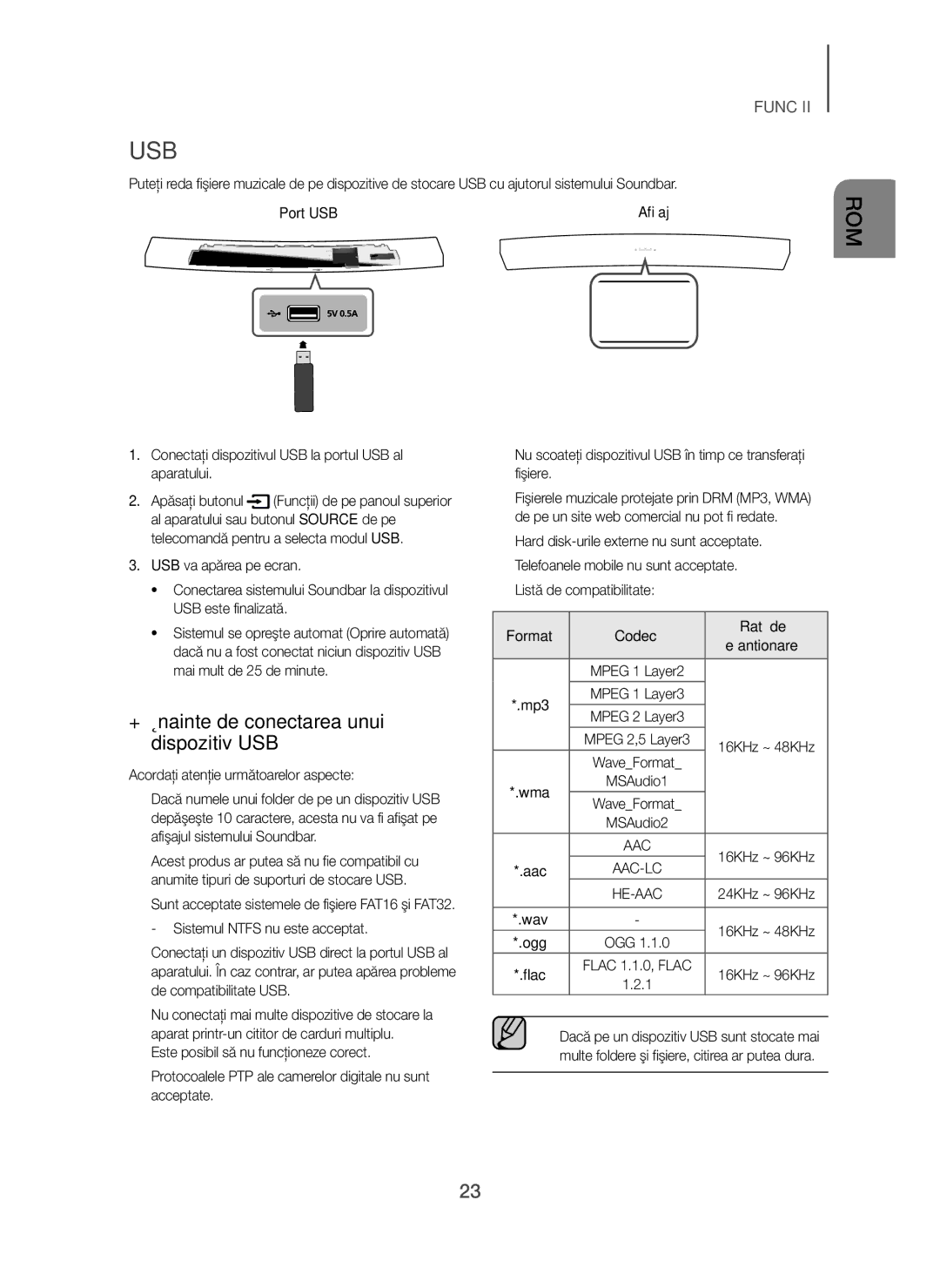 Samsung HW-H7500/XN + Înainte de conectarea unui dispozitiv USB, Conectaţi dispozitivul USB la portul USB al aparatului 