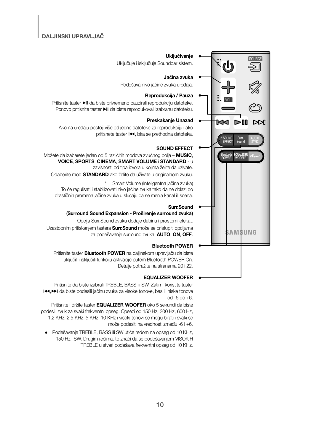 Samsung HW-H7501/EN, HW-H7500/EN, HW-H7500/TK manual Uključivanje, Jačina zvuka, Reprodukcija / Pauza, Preskakanje Unazad 