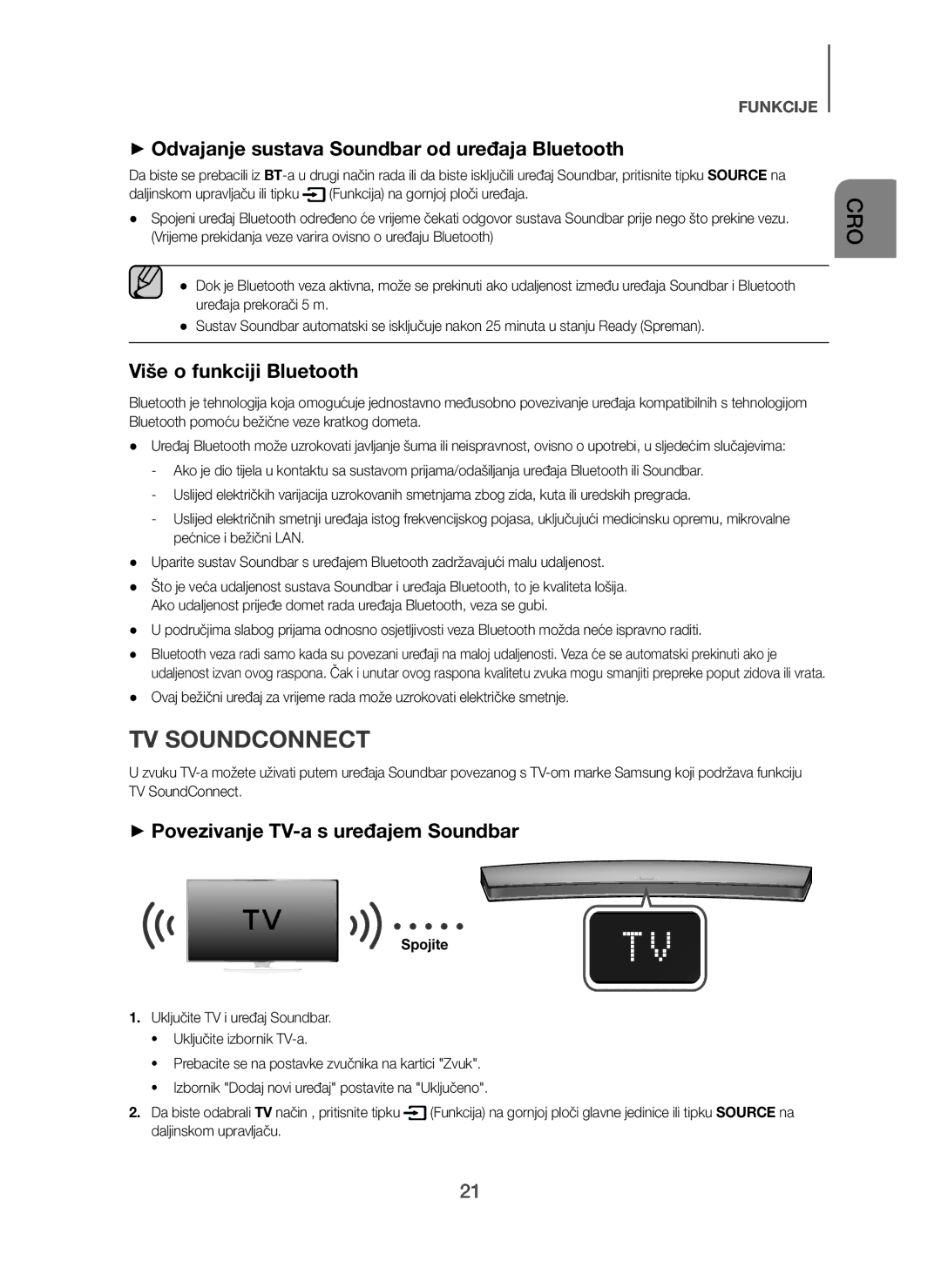 Samsung HW-H7501/ZF, HW-H7500/EN + Odvajanje sustava Soundbar od uređaja Bluetooth, Više o funkciji Bluetooth, Spojite 