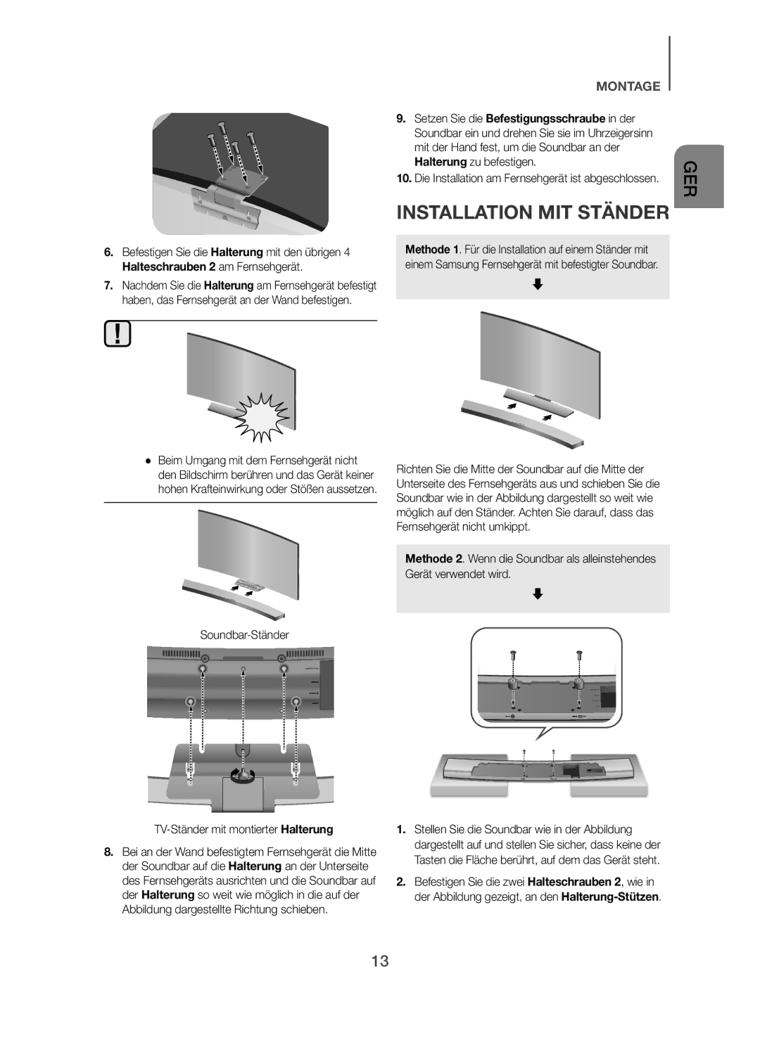 Samsung HW-H7500/ZF, HW-H7500/EN manual Installation MIT Ständer, Soundbar-Ständer TV-Ständer mit montierter Halterung 