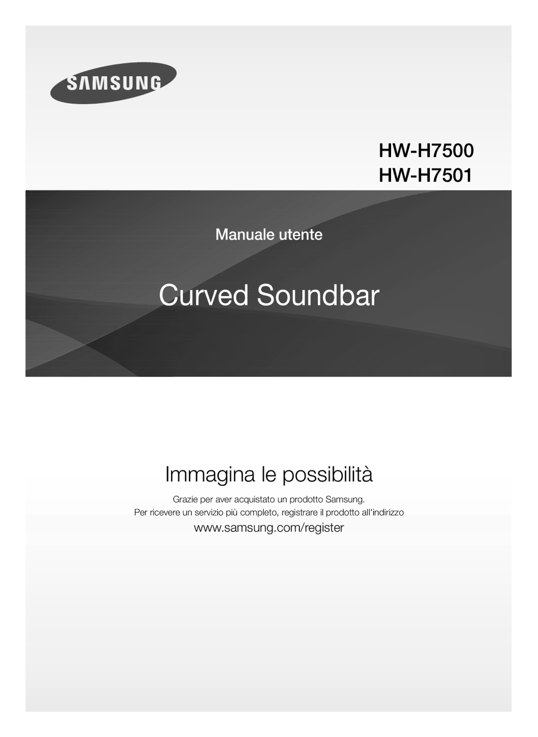 Samsung HW-H7501/ZF, HW-H7500/ZF manual Immagina le possibilità 