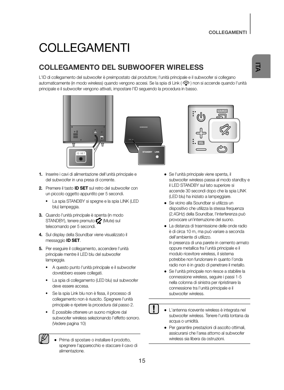 Samsung HW-H7501/ZF, HW-H7500/ZF manual Collegamenti, Collegamento DEL Subwoofer Wireless 